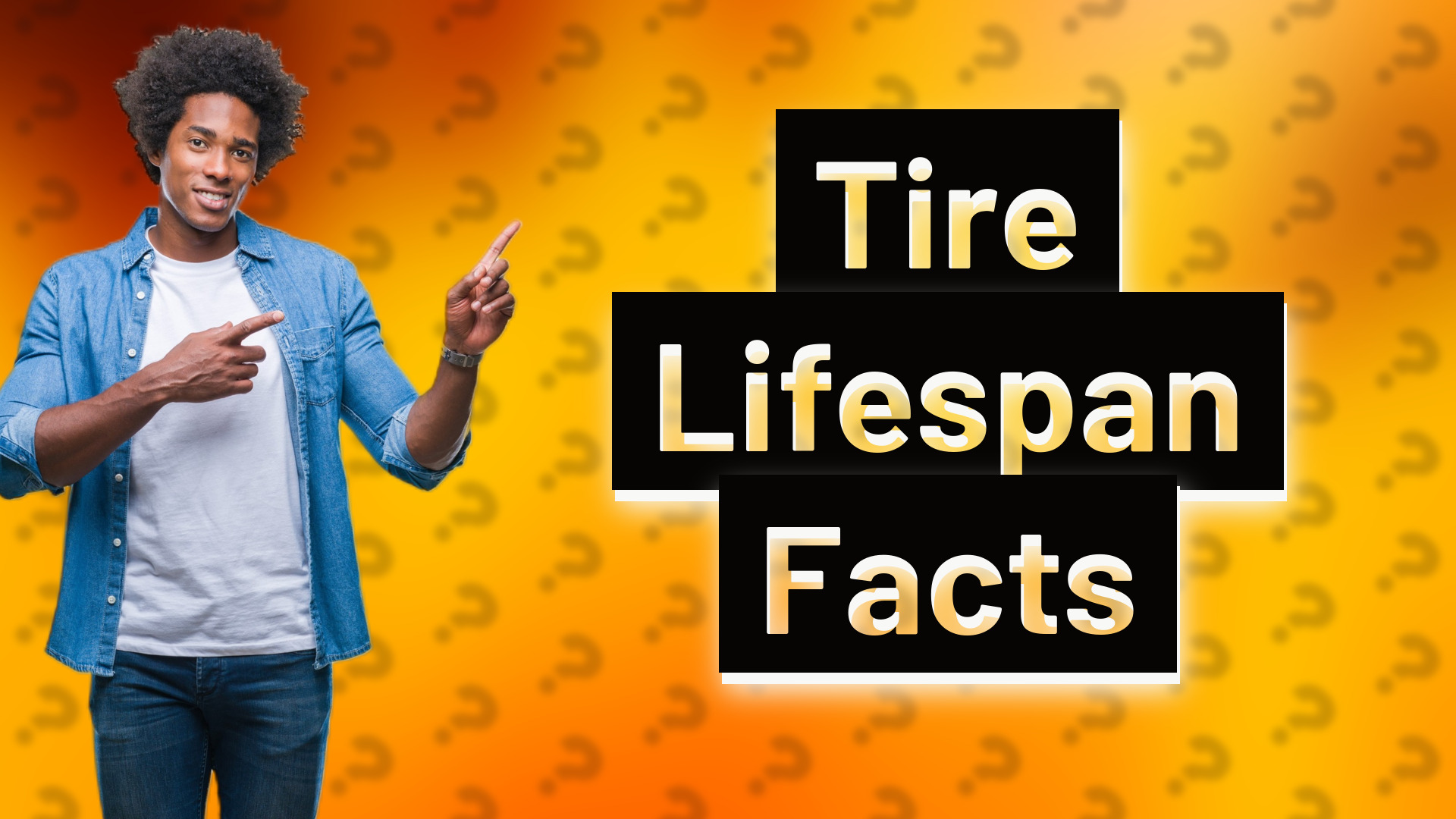 Tire Lifespan Facts