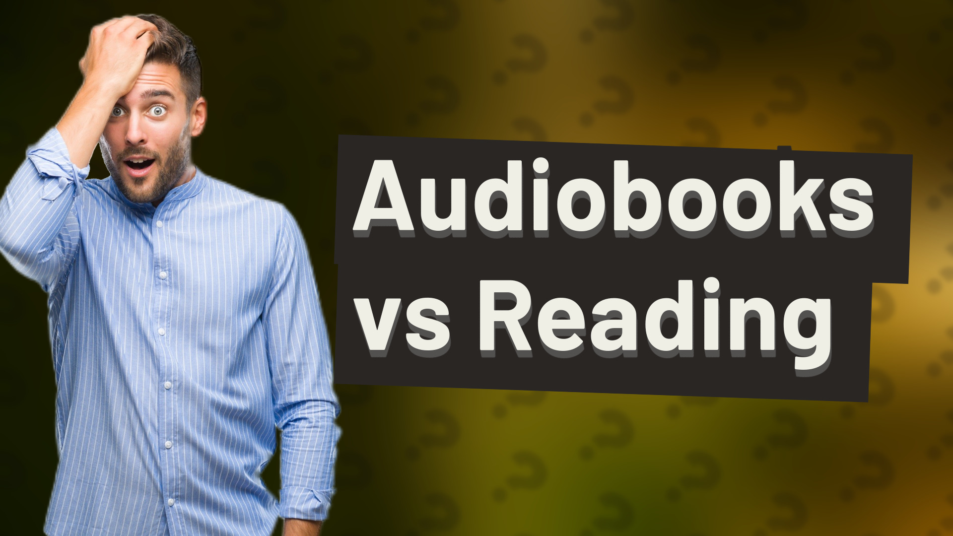 Audiobooks vs Reading