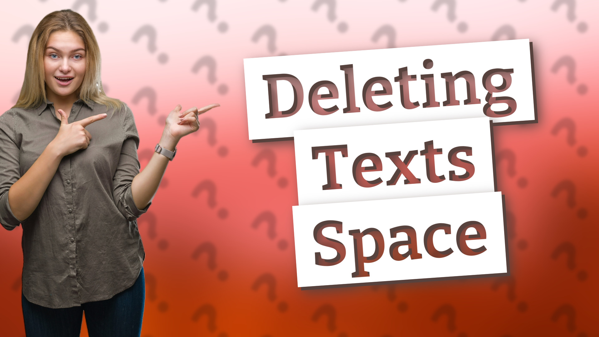 Deleting Texts Space