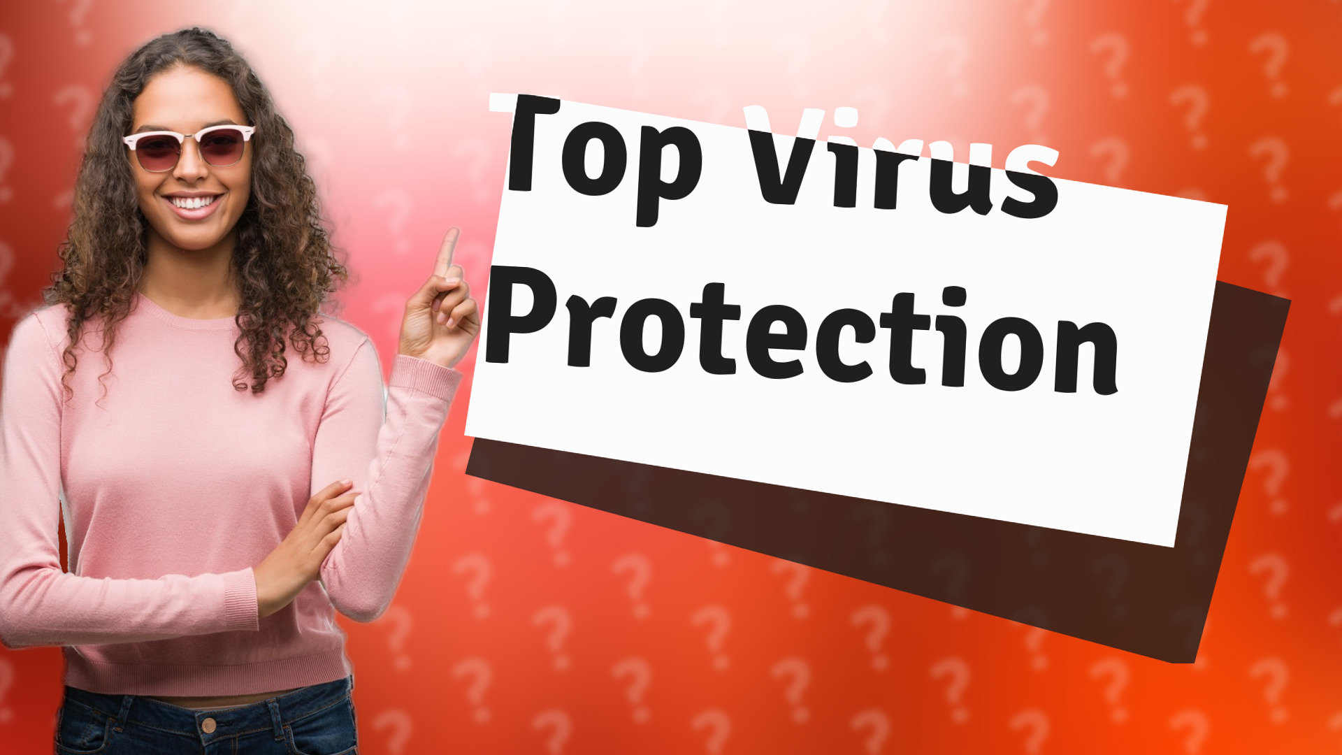 Top Virus Protection