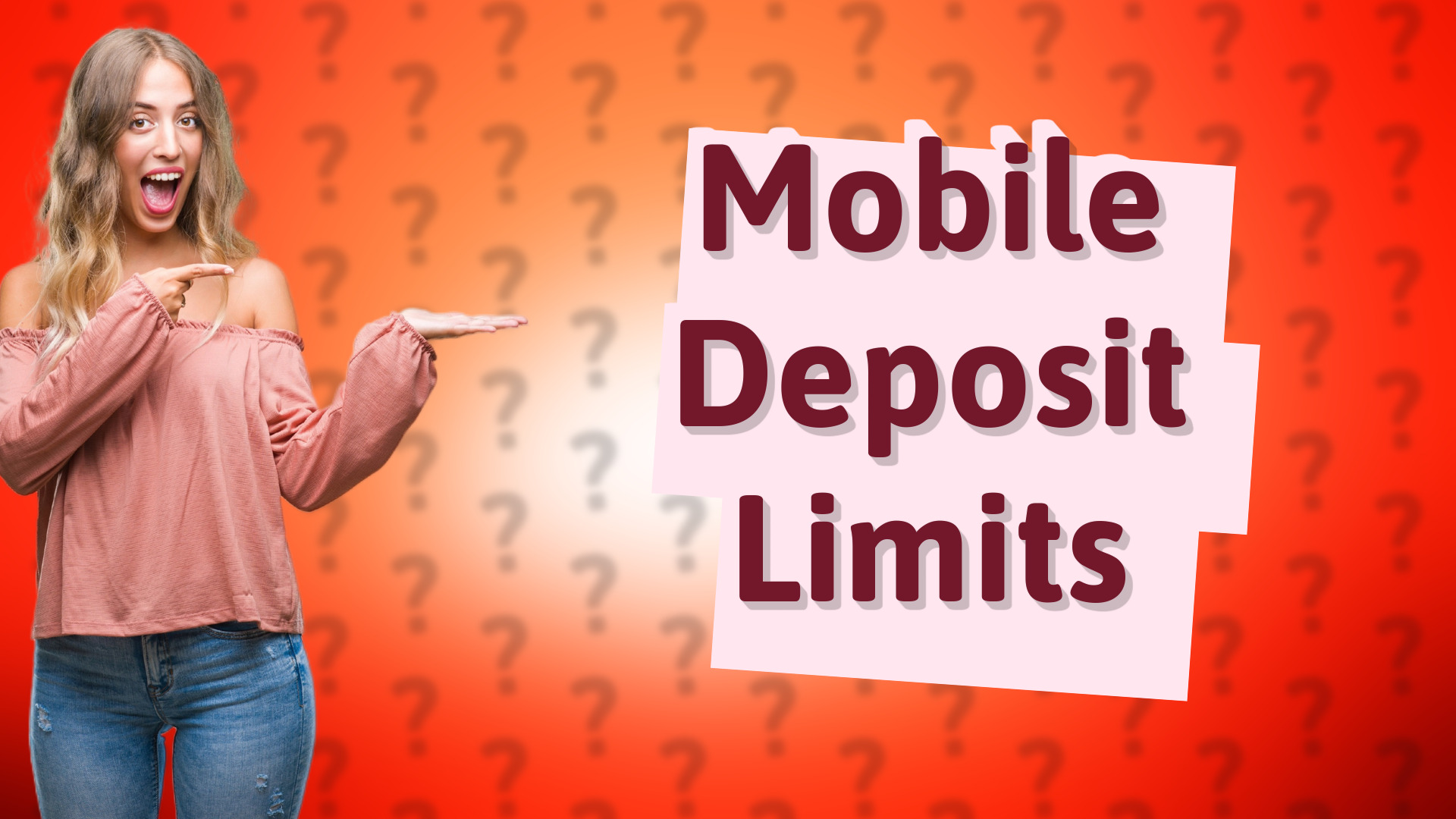 Mobile Deposit Limits
