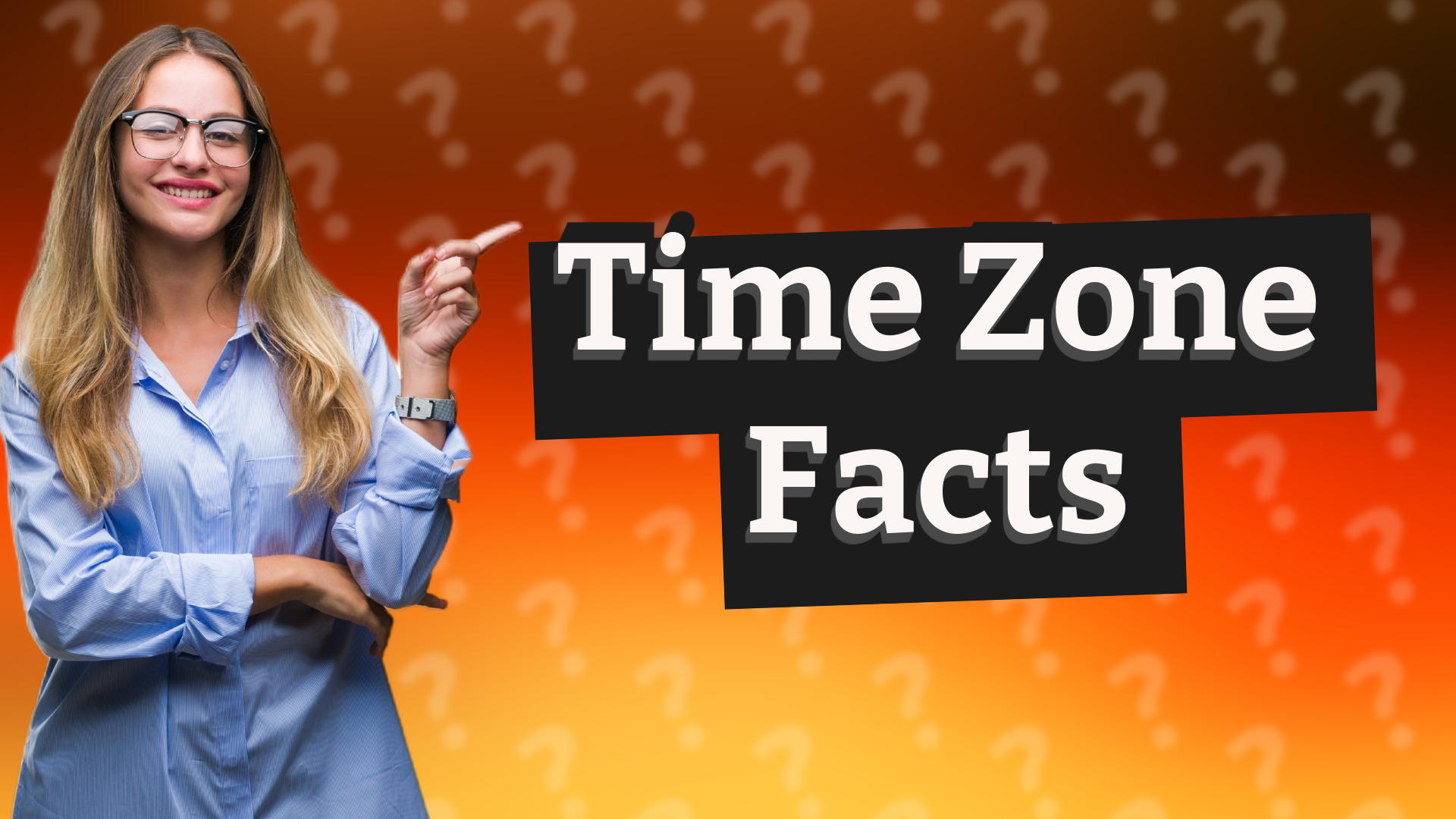Time Zone Facts