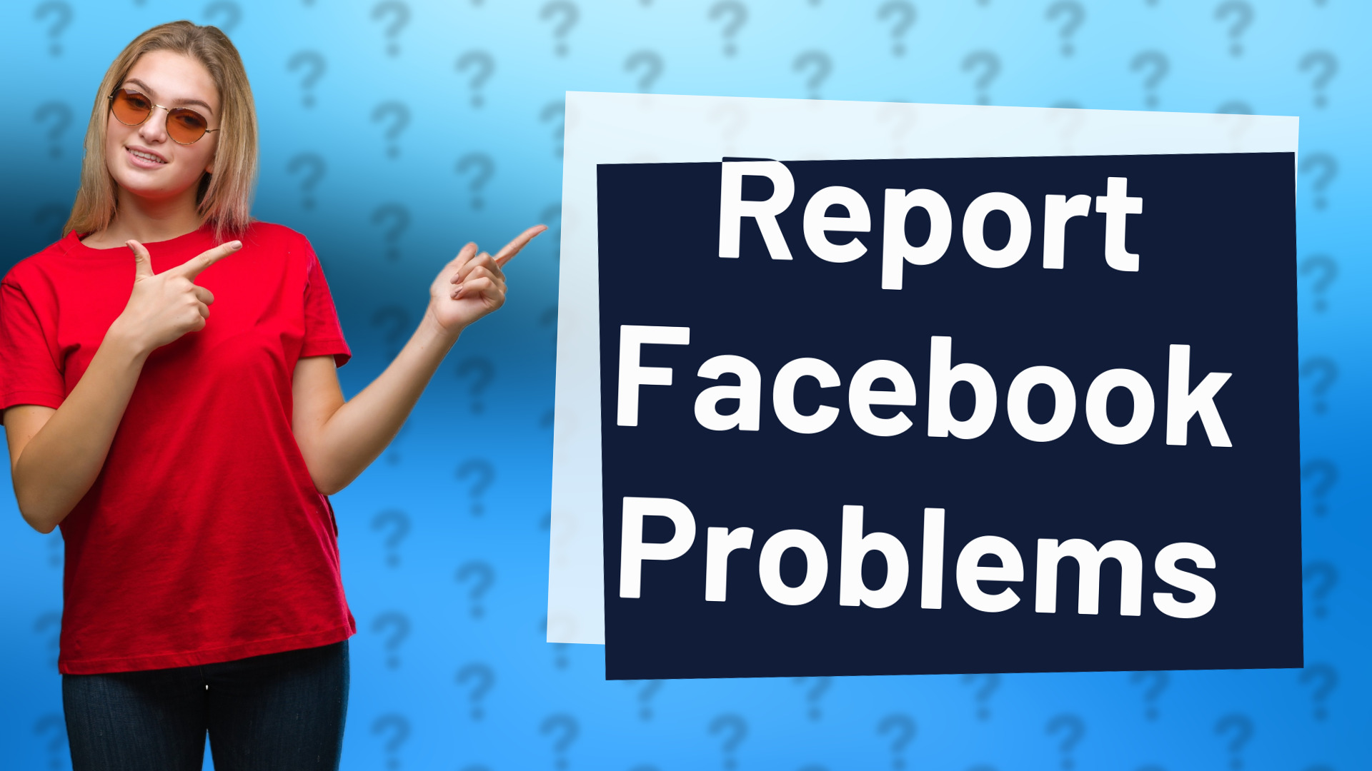 Report Facebook Problems