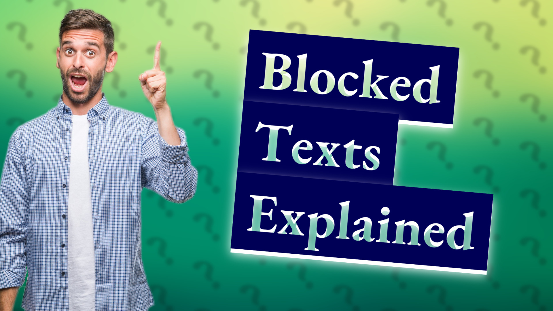 Blocked Texts Explained