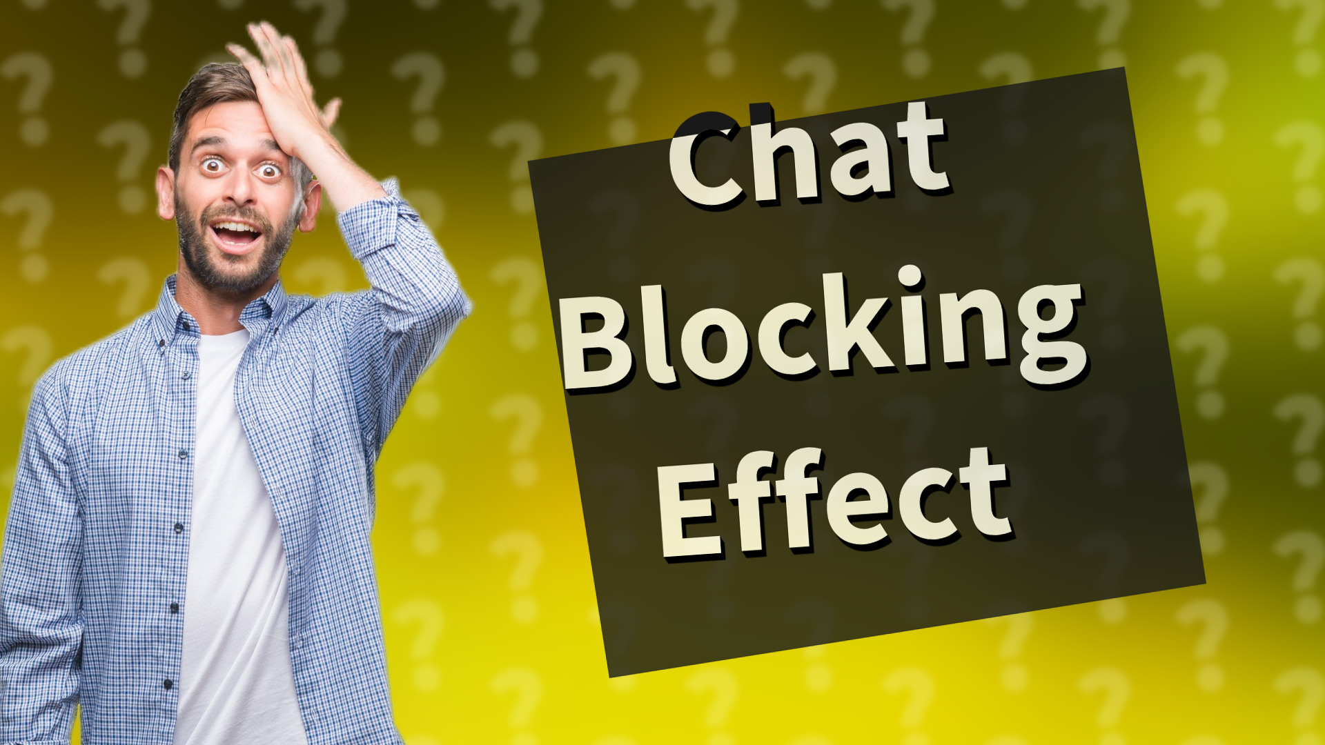 Chat Blocking Effect
