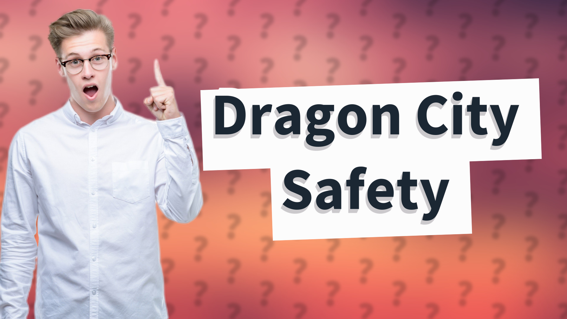 Dragon City Safety