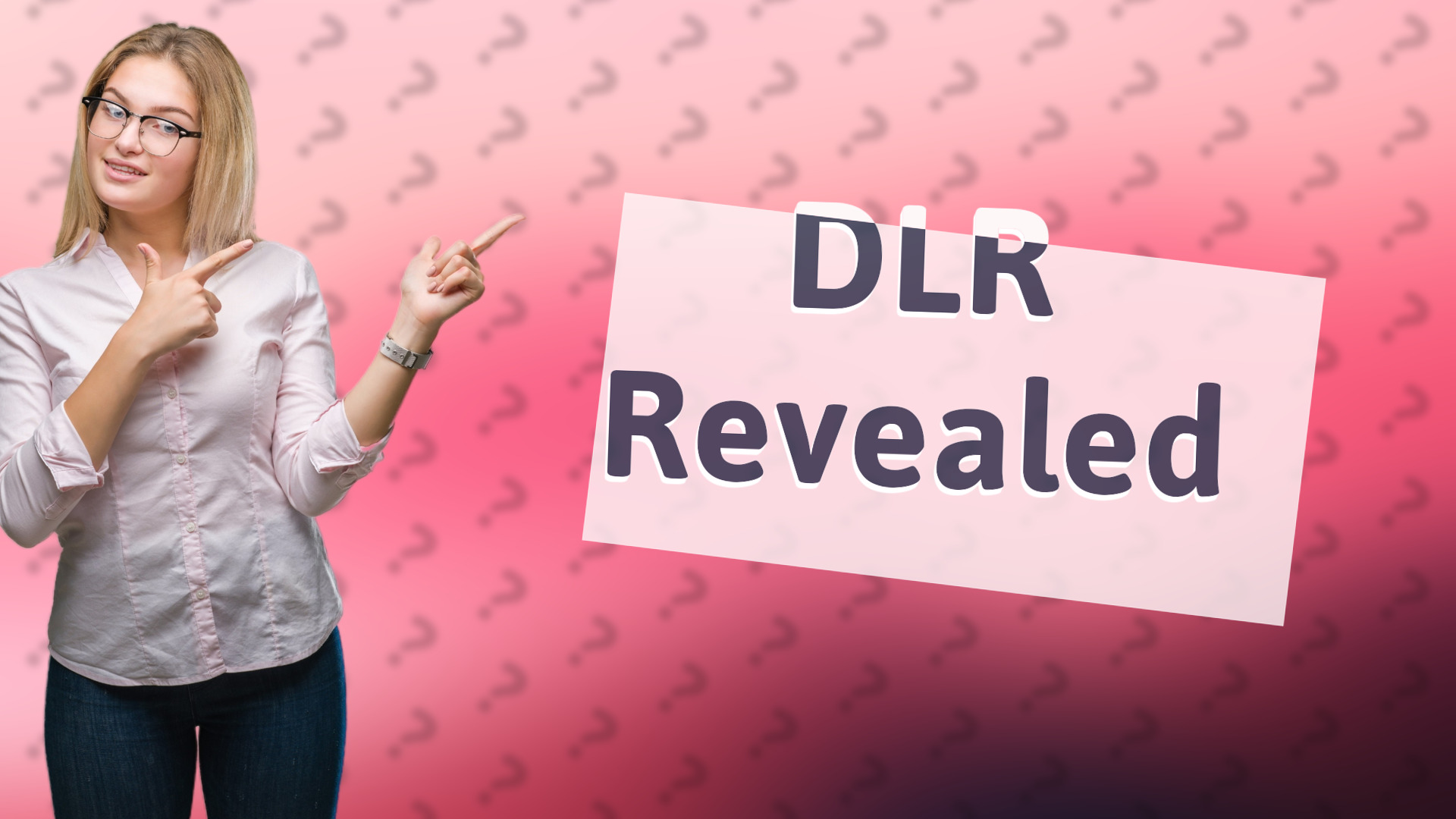 DLR Revealed