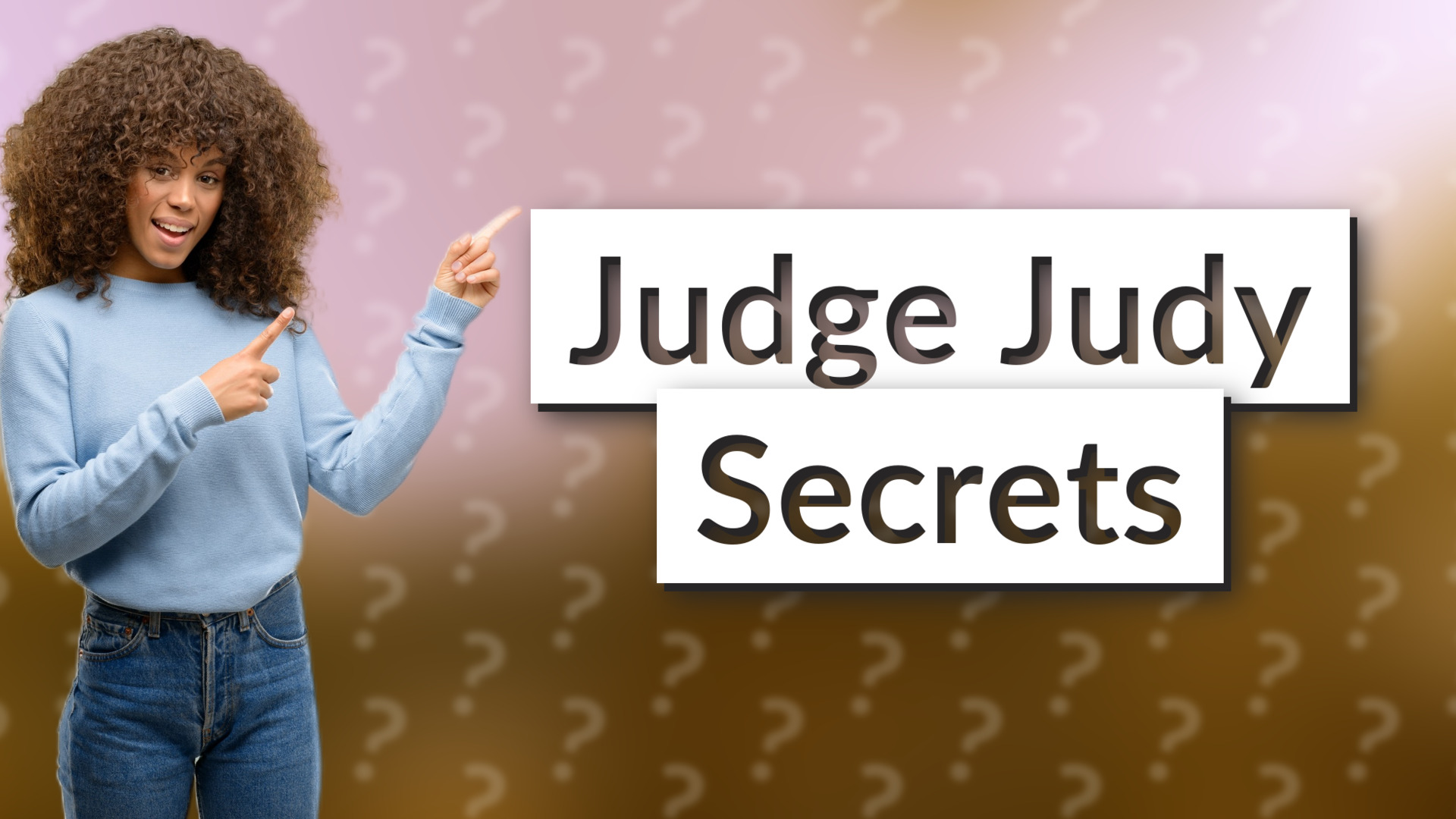 Judge Judy Secrets