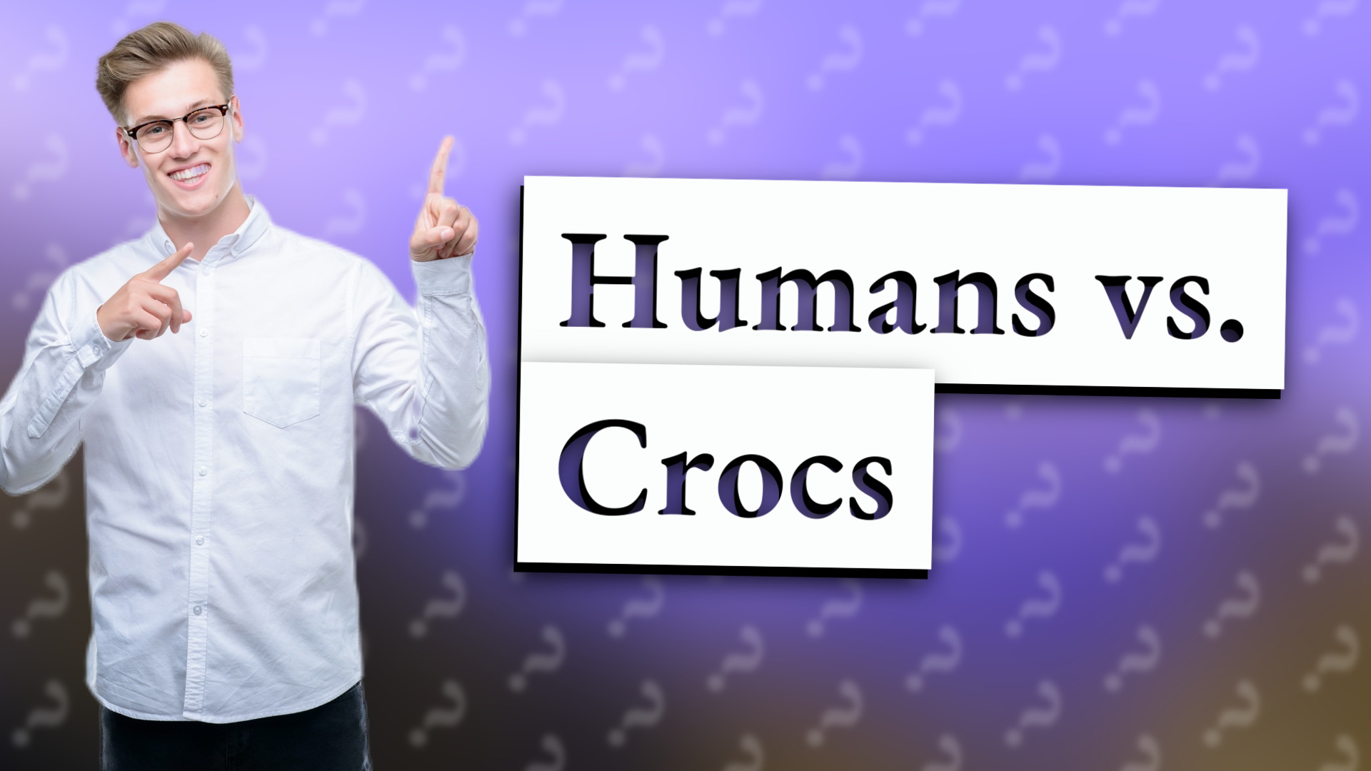 Humans vs. Crocs