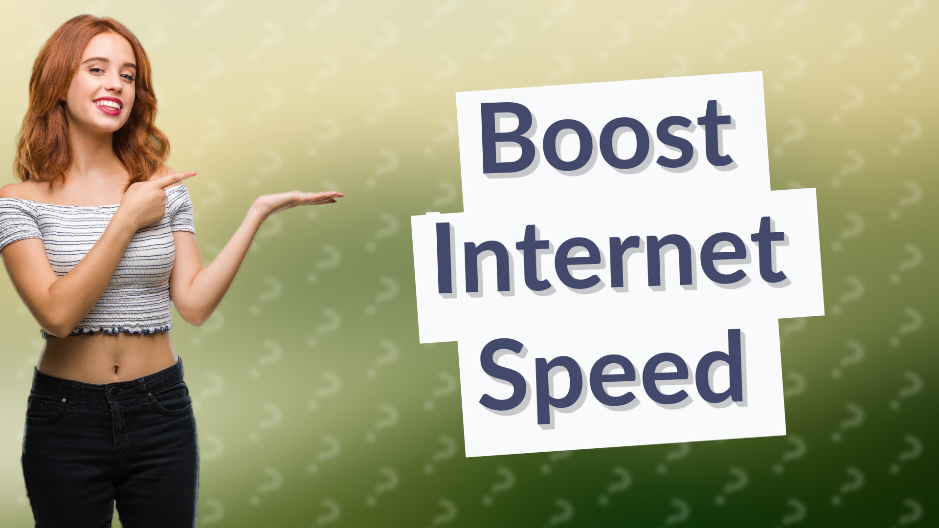 Boost Internet Speed