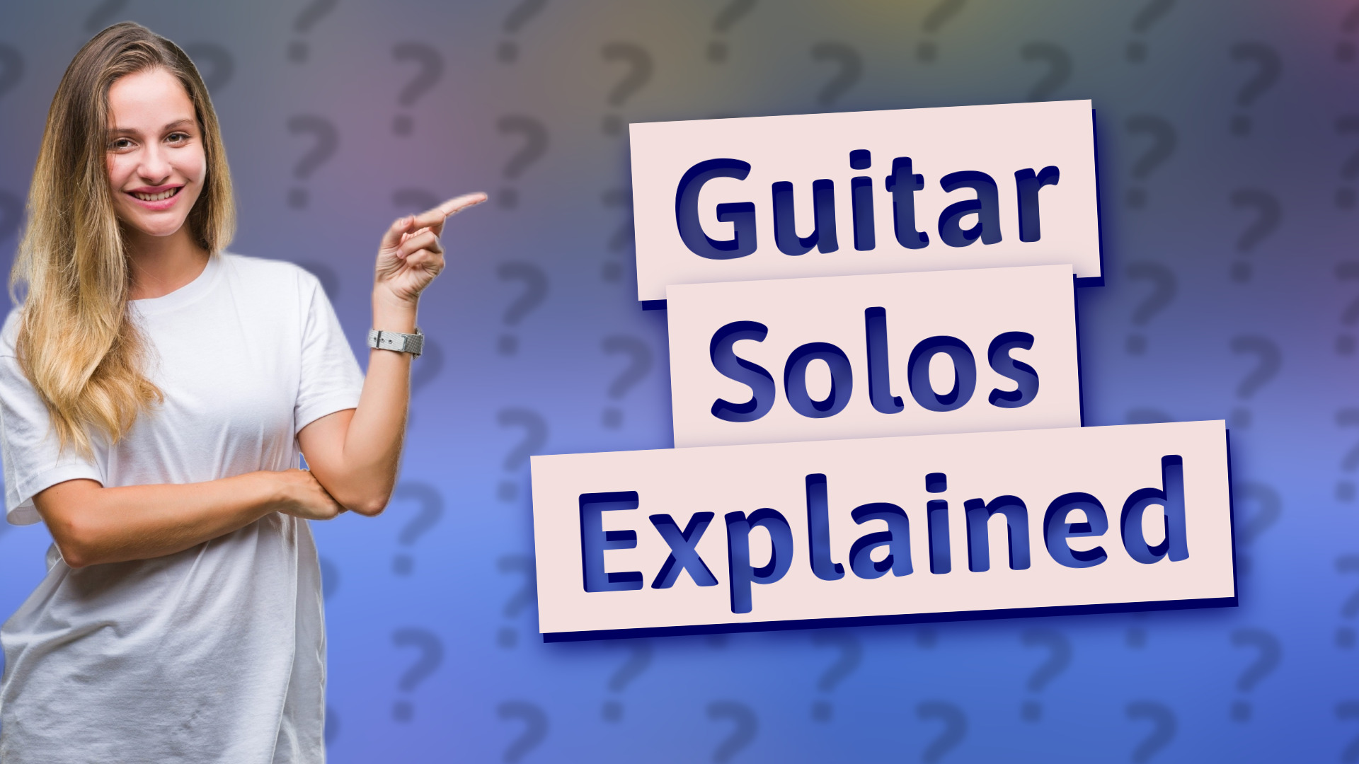 Guitar Solos Explained