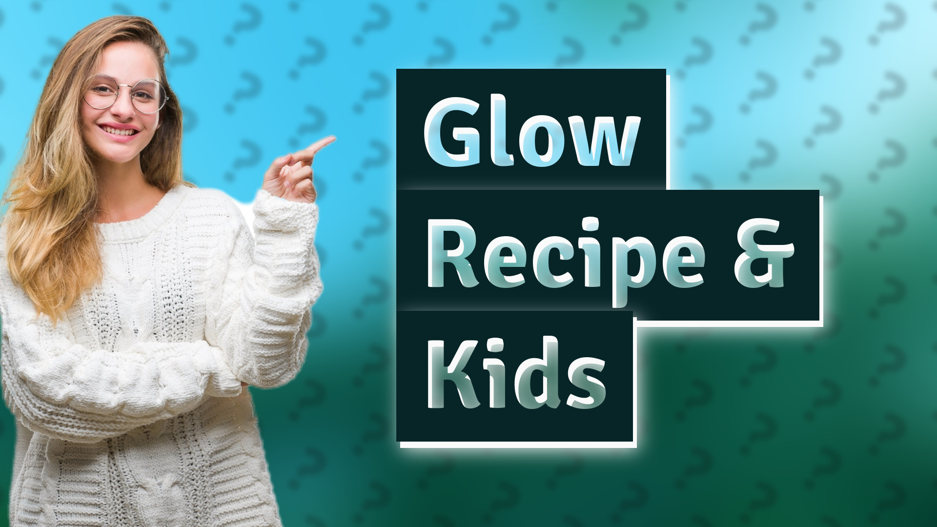 Glow Recipe & Kids