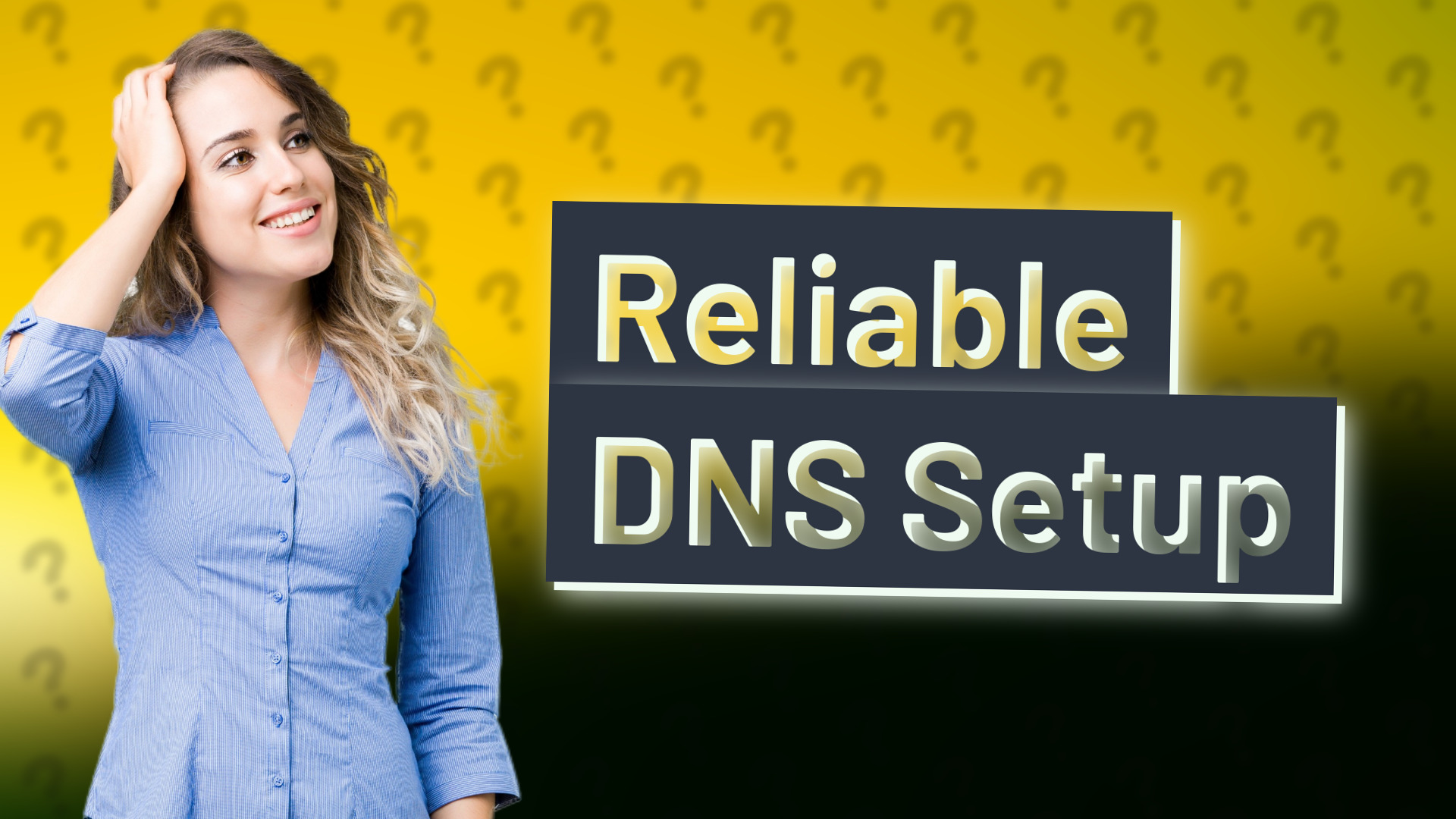 Reliable DNS Setup