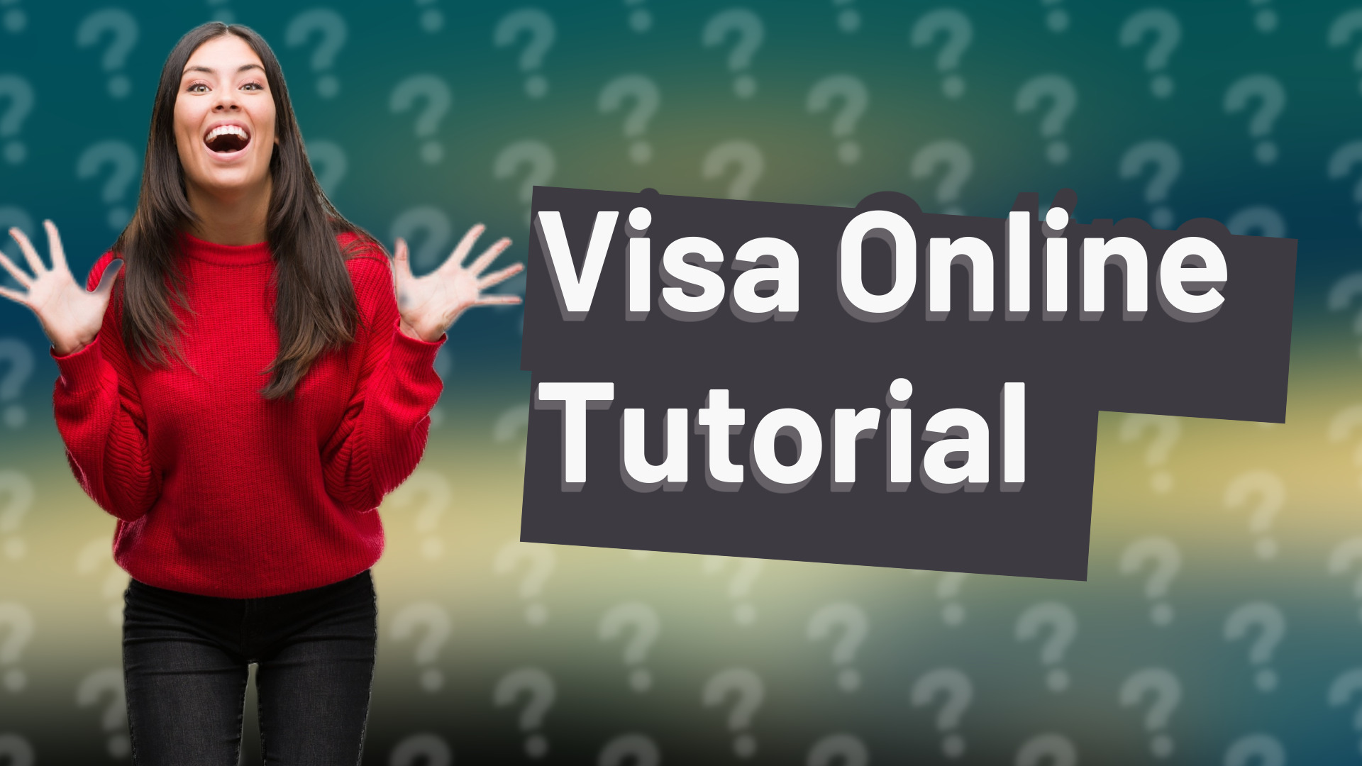 Visa Online Tutorial