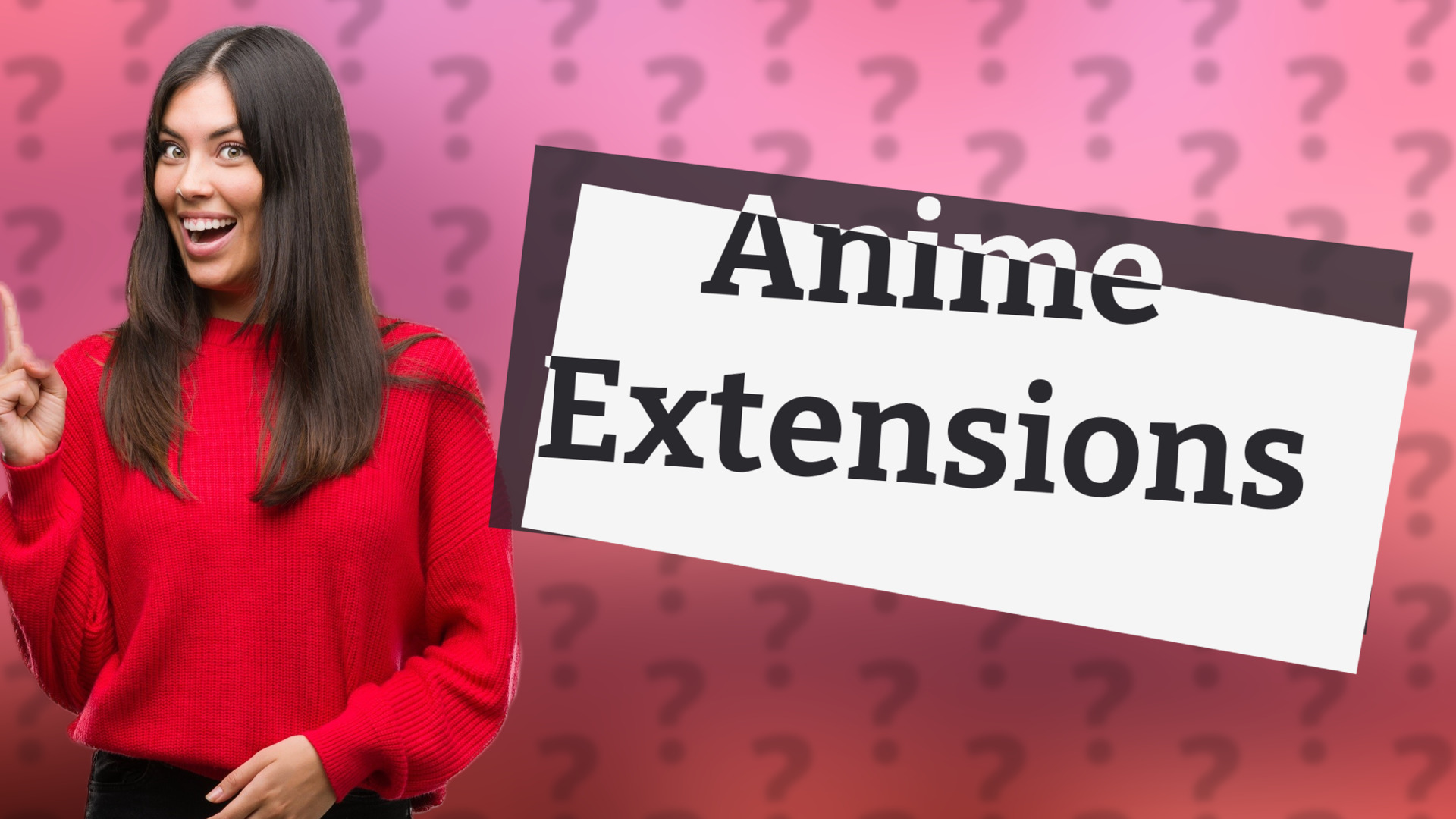 Anime Extensions