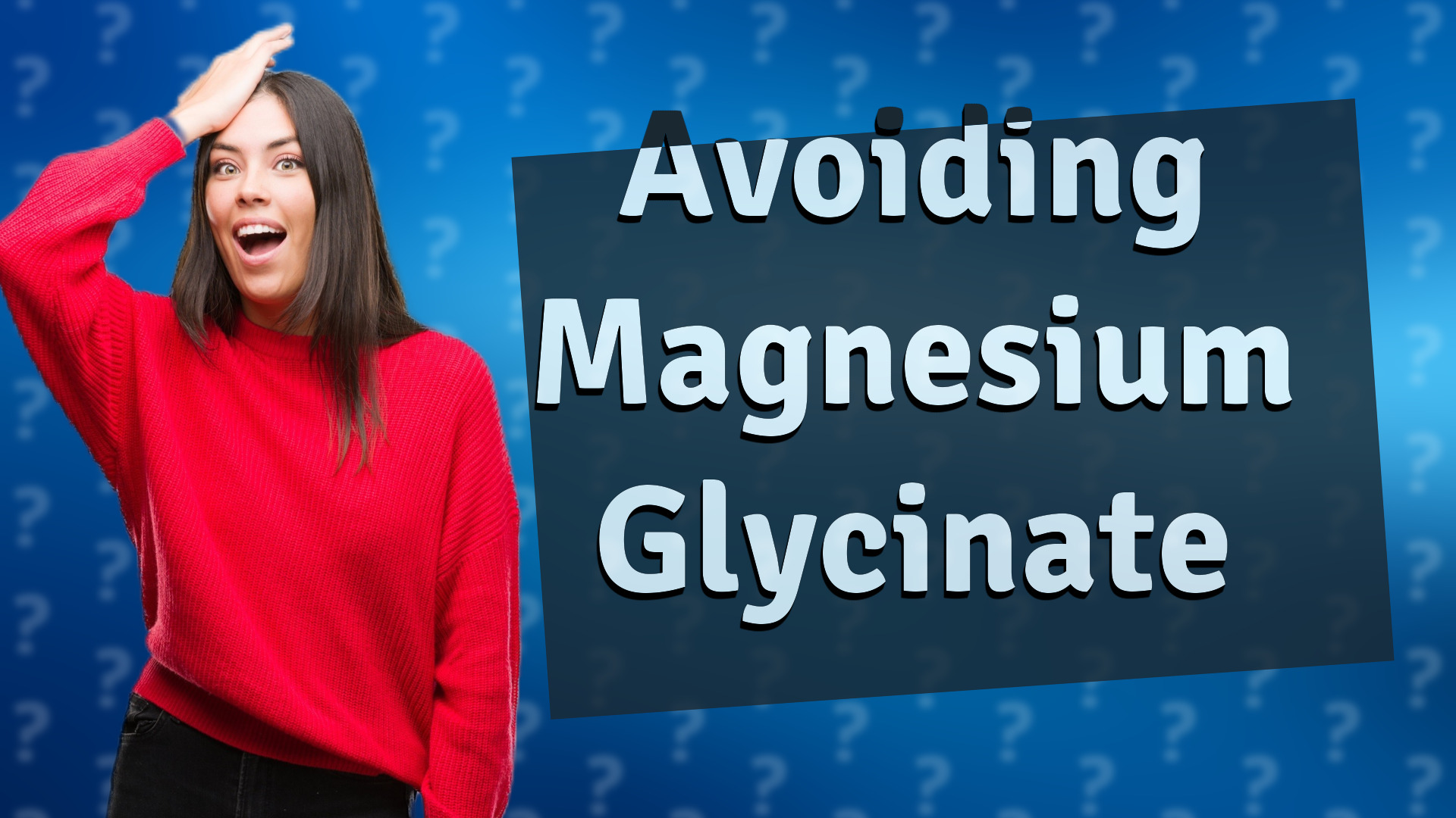 Avoiding Magnesium Glycinate