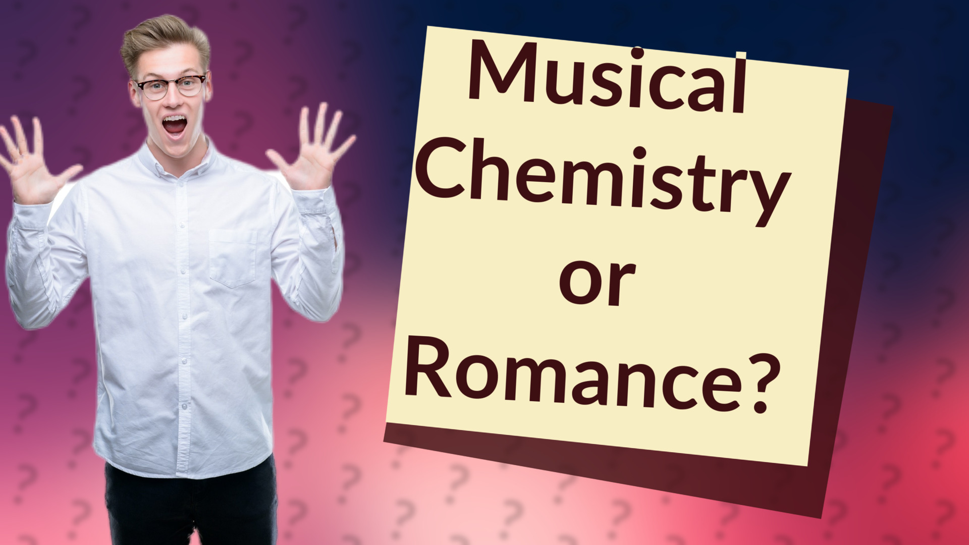 Musical Chemistry or Romance?