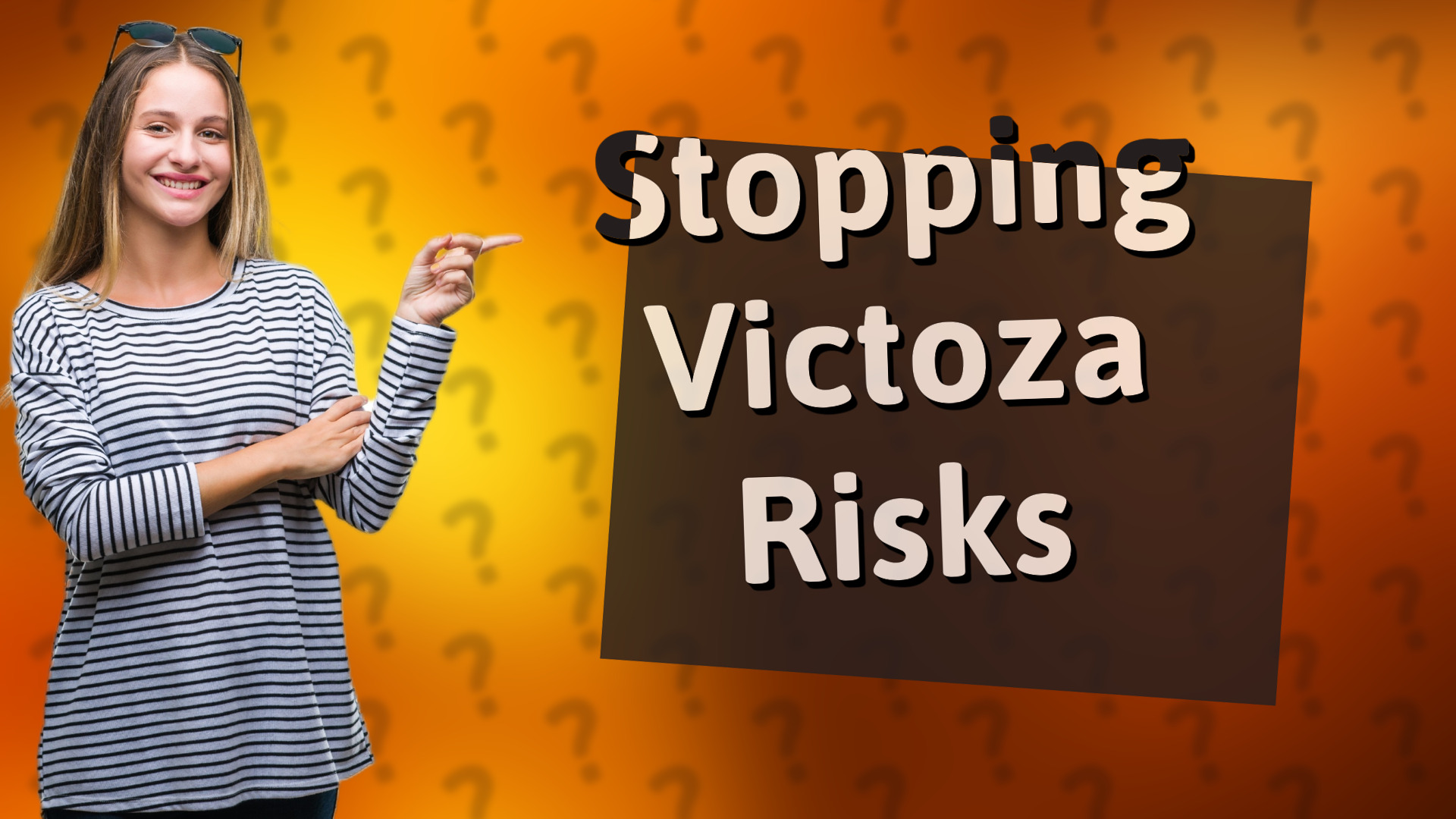 Stopping Victoza Risks