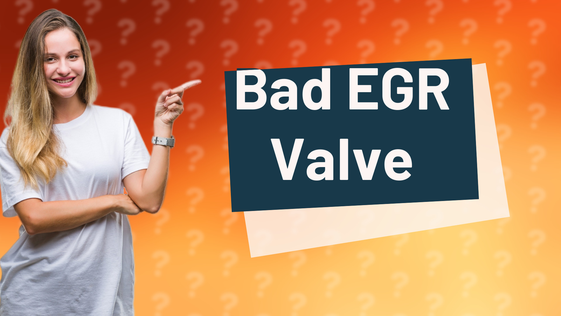 Bad EGR Valve