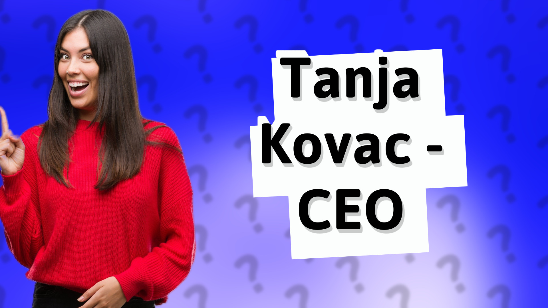 Tanja Kovac - CEO