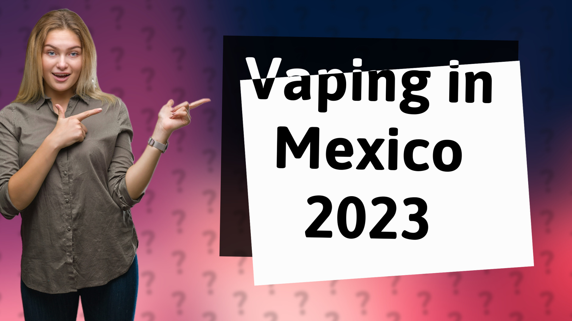 Vaping in Mexico 2023