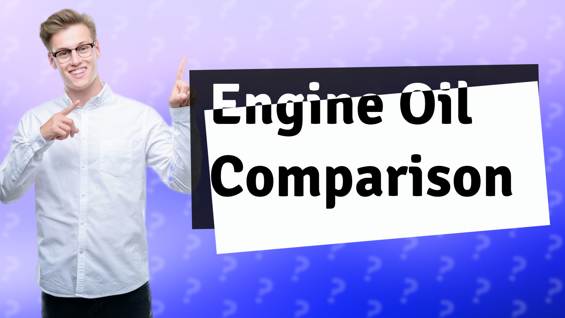 Engine Oil Comparison