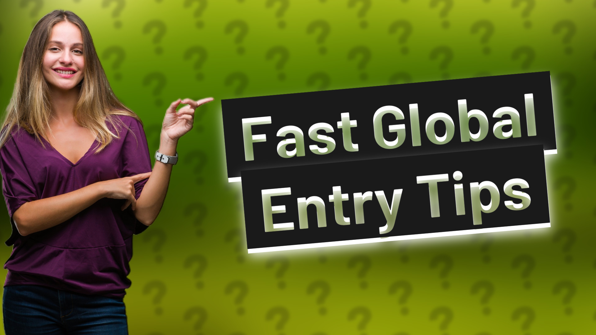 Fast Global Entry Tips