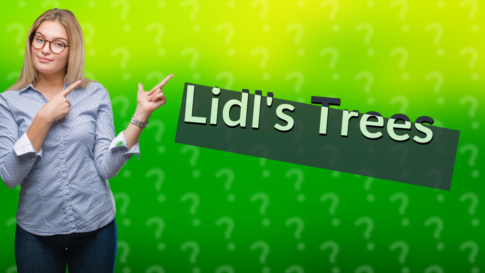 Lidl's Trees