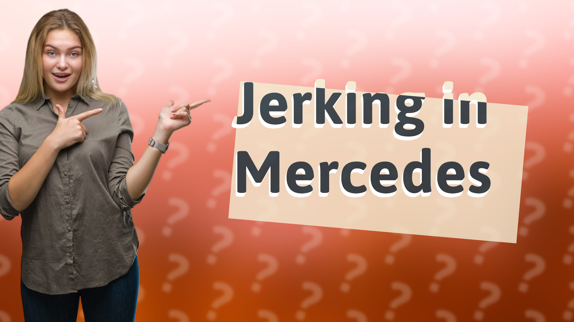 Jerking in Mercedes