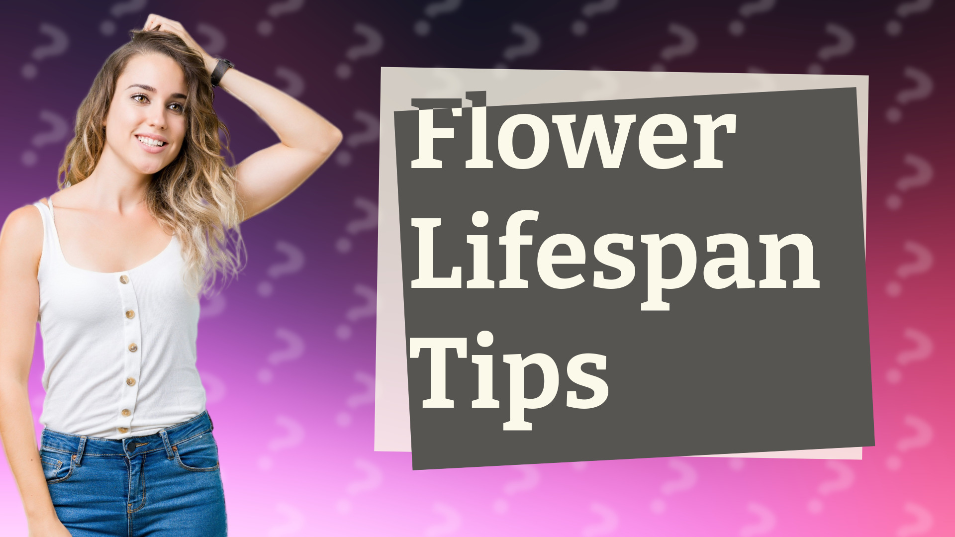 Flower Lifespan Tips
