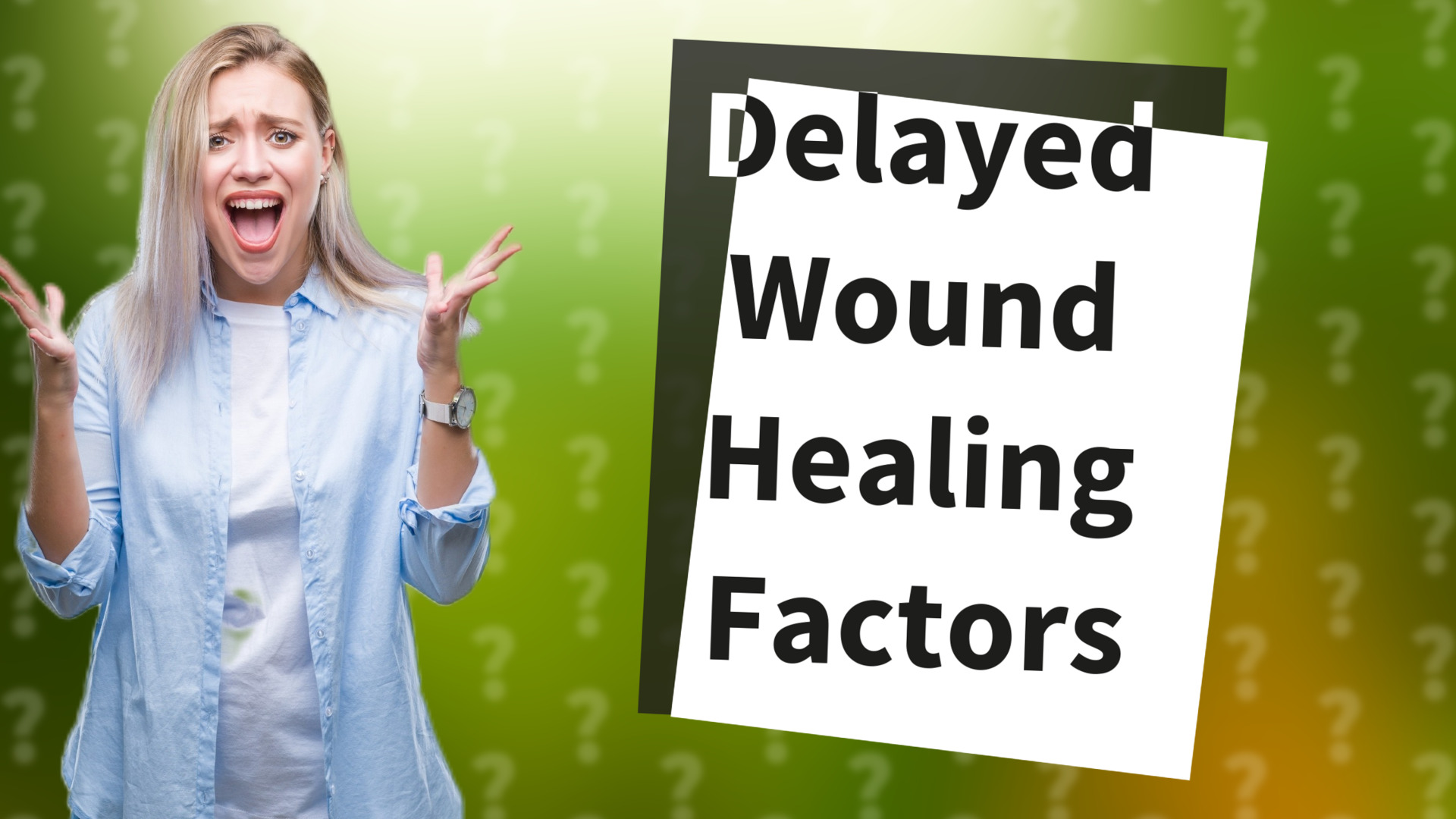 Delayed Wound Healing Factors