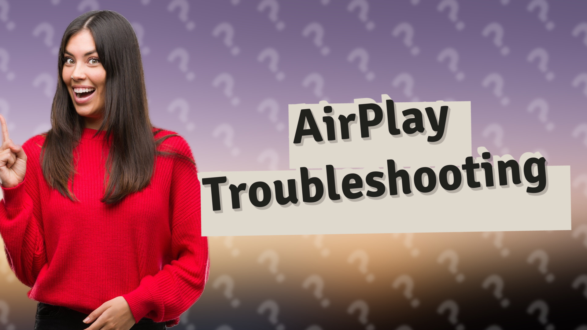 AirPlay Troubleshooting