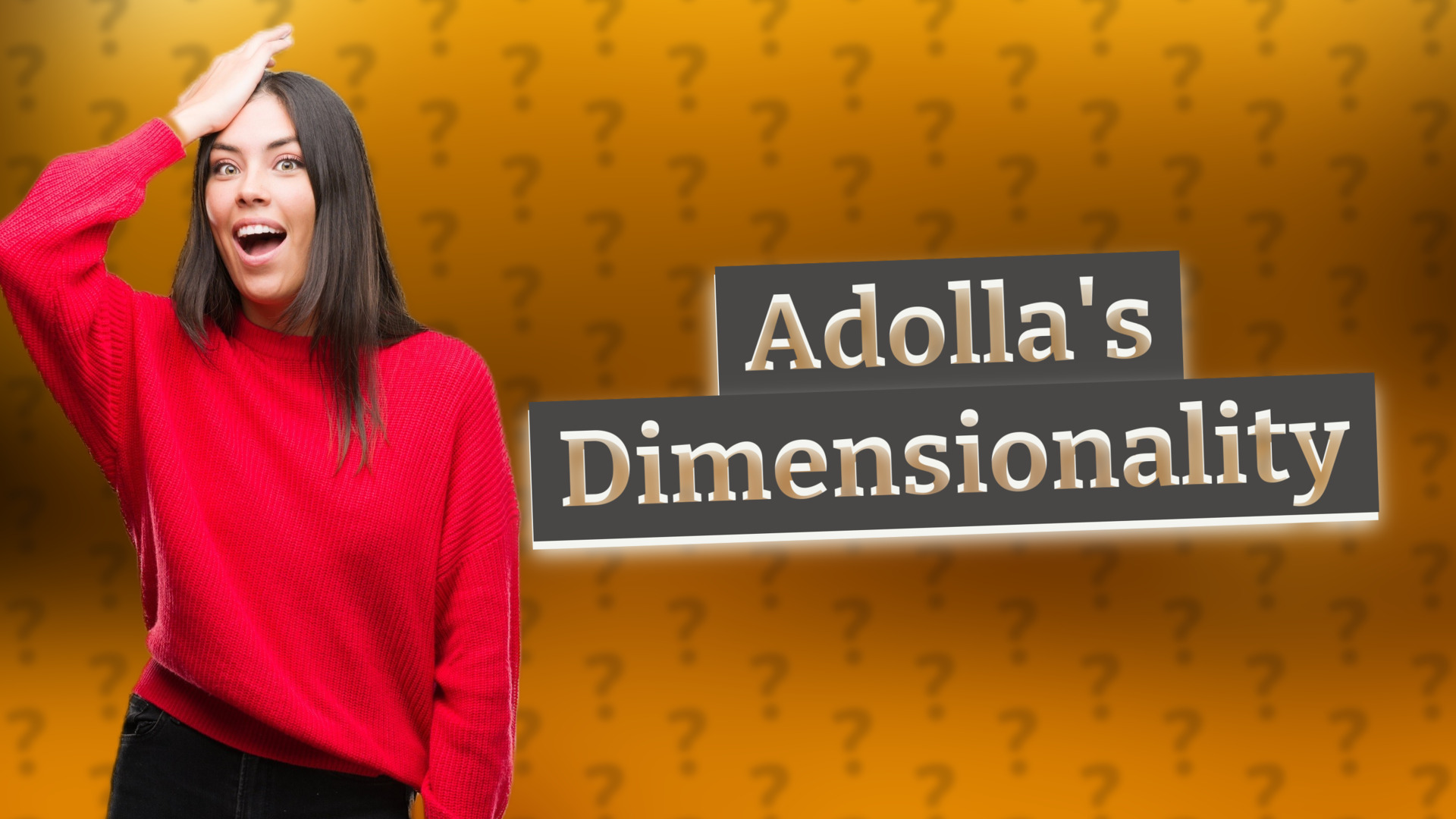 Adolla's Dimensionality