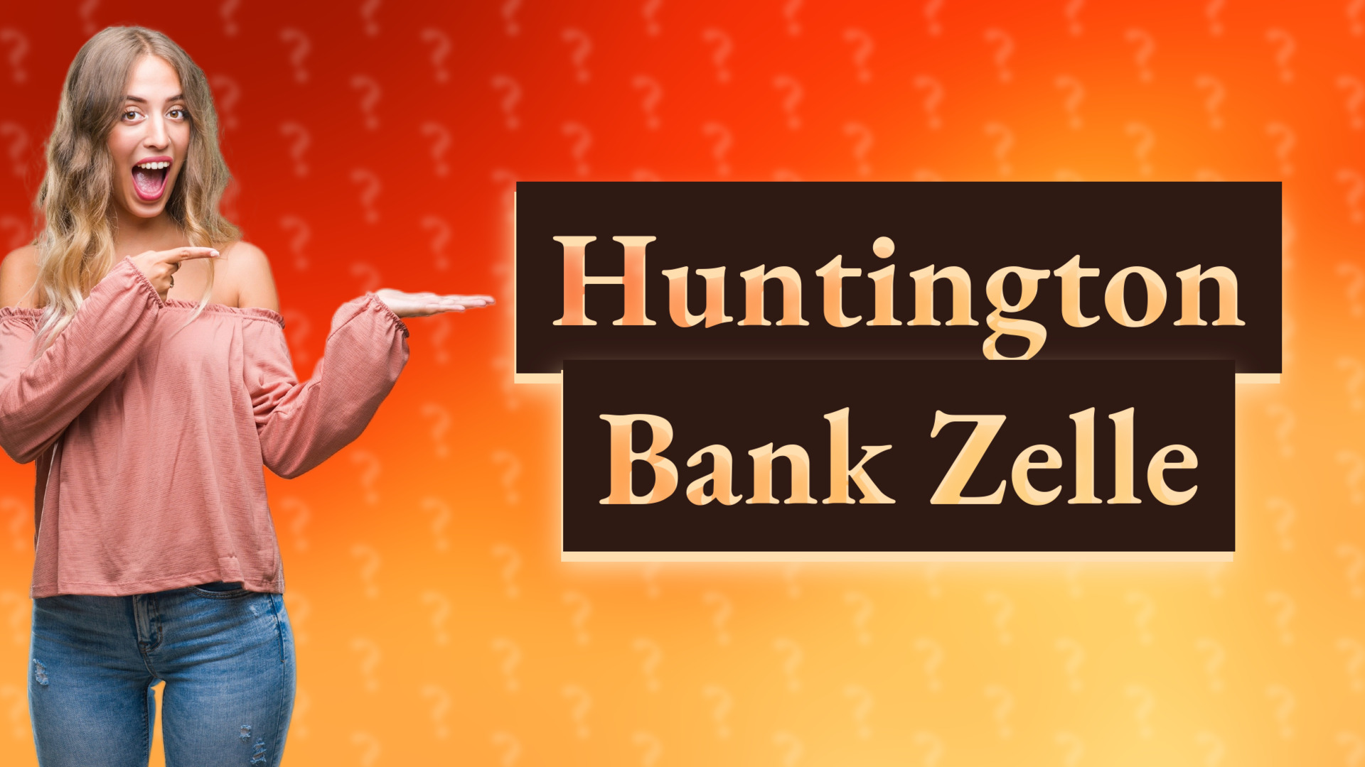 Huntington Bank Zelle