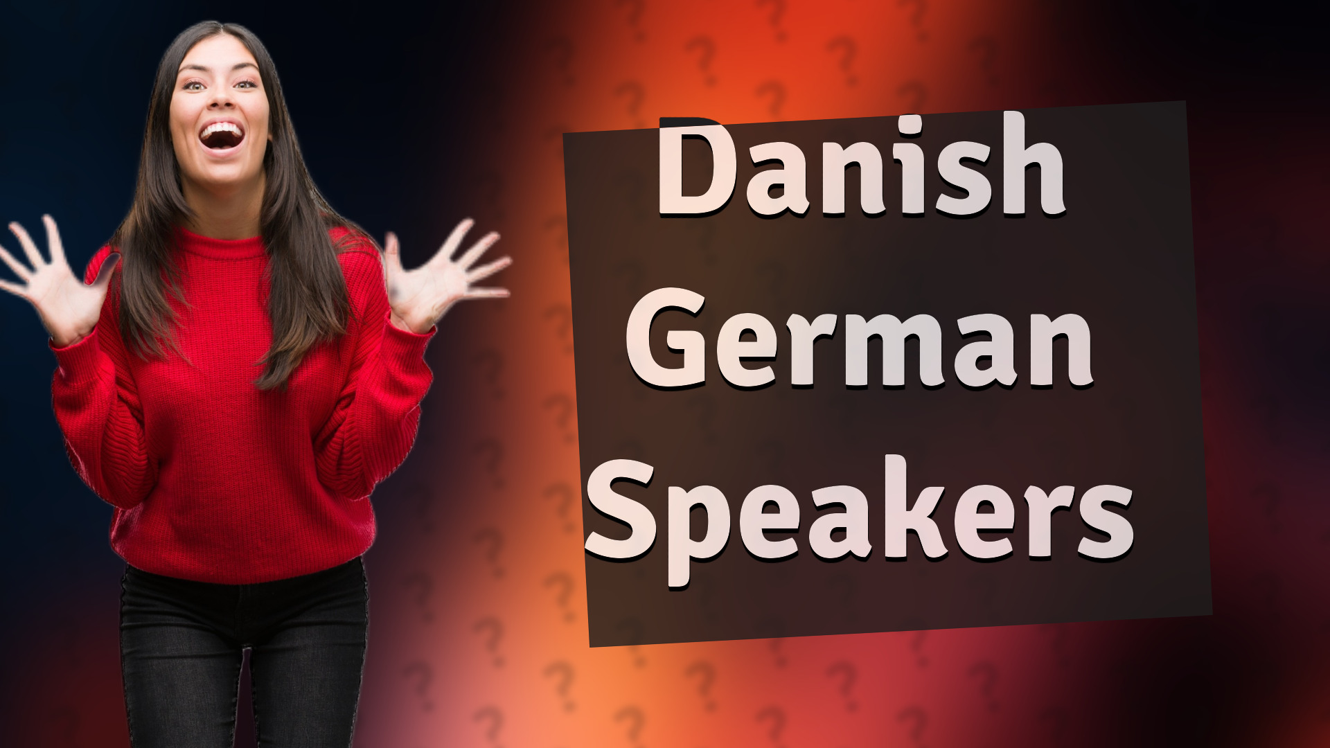 Danish German Speakers