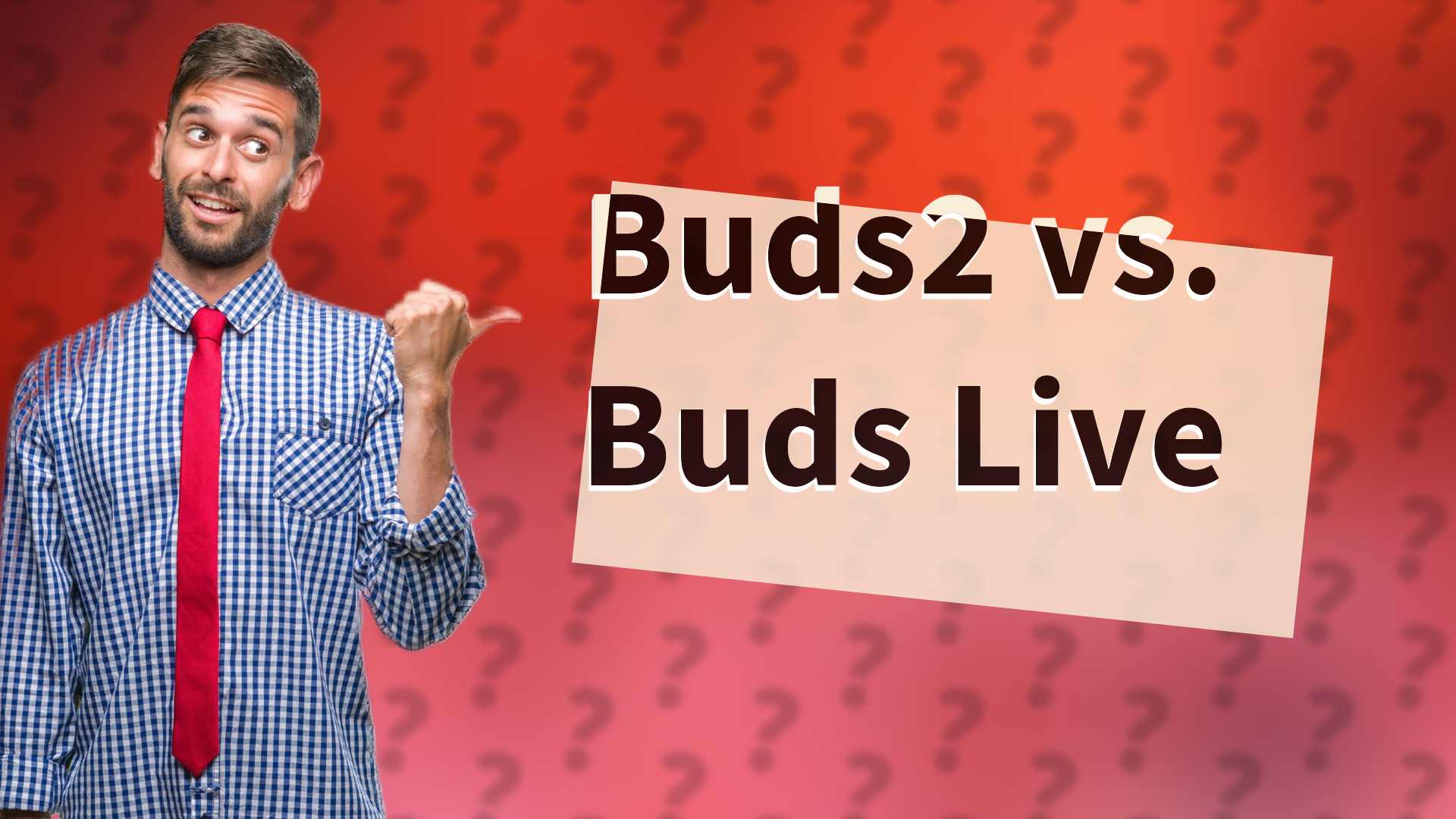 Buds2 vs. Buds Live