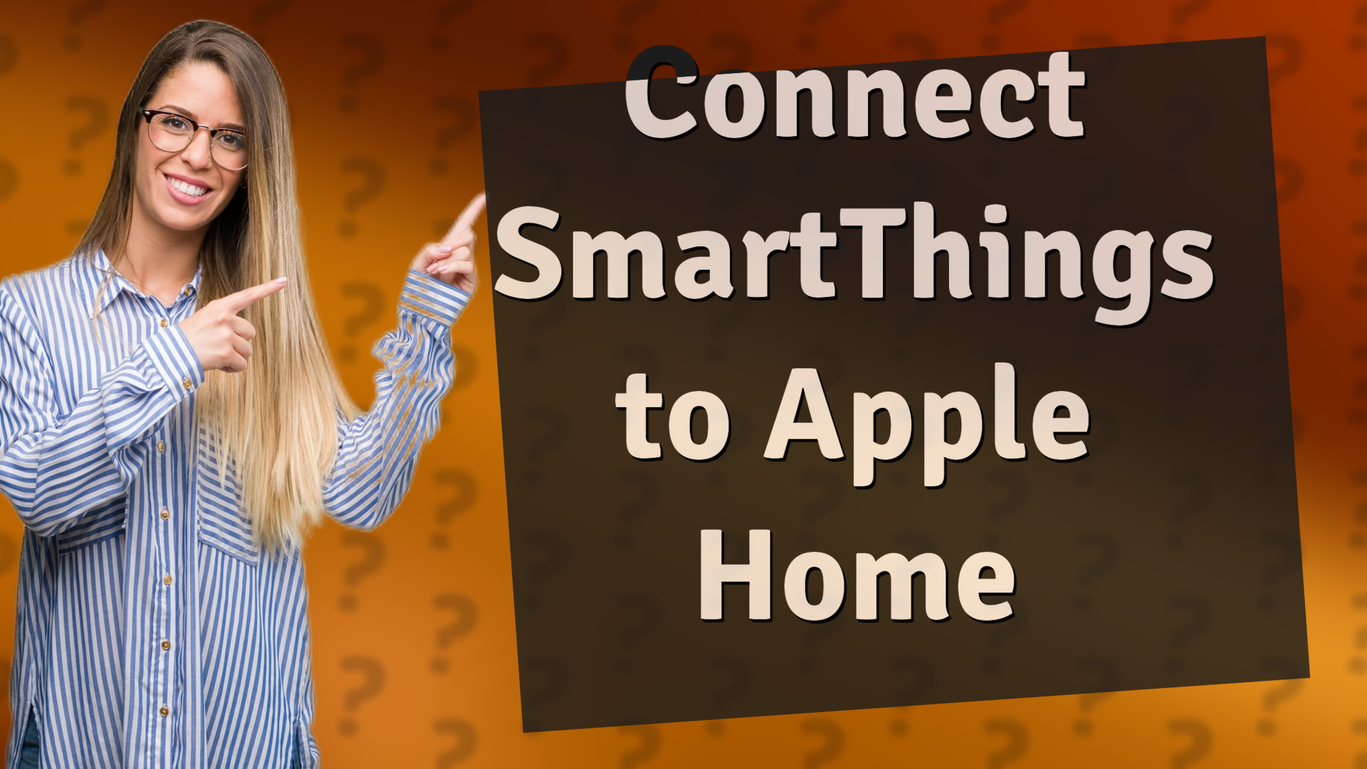 Connect SmartThings to Apple Home