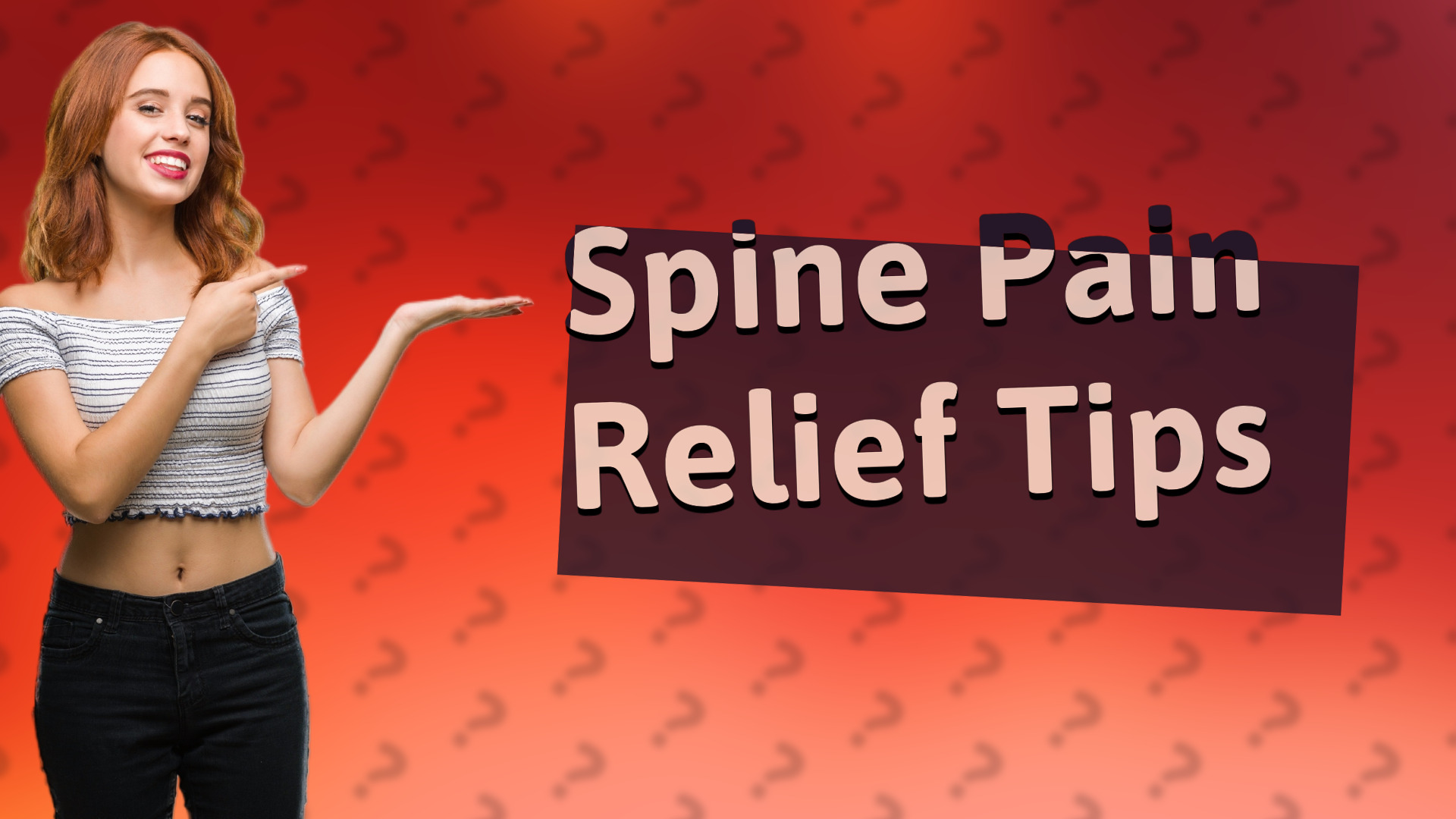 Spine Pain Relief Tips