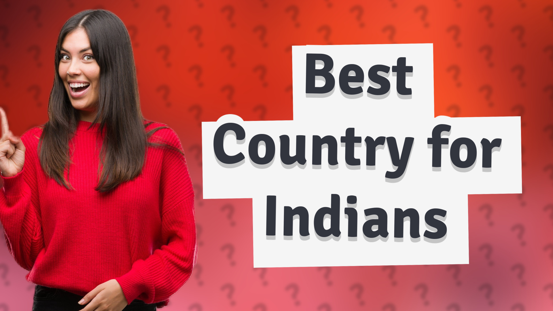 Best Country for Indians