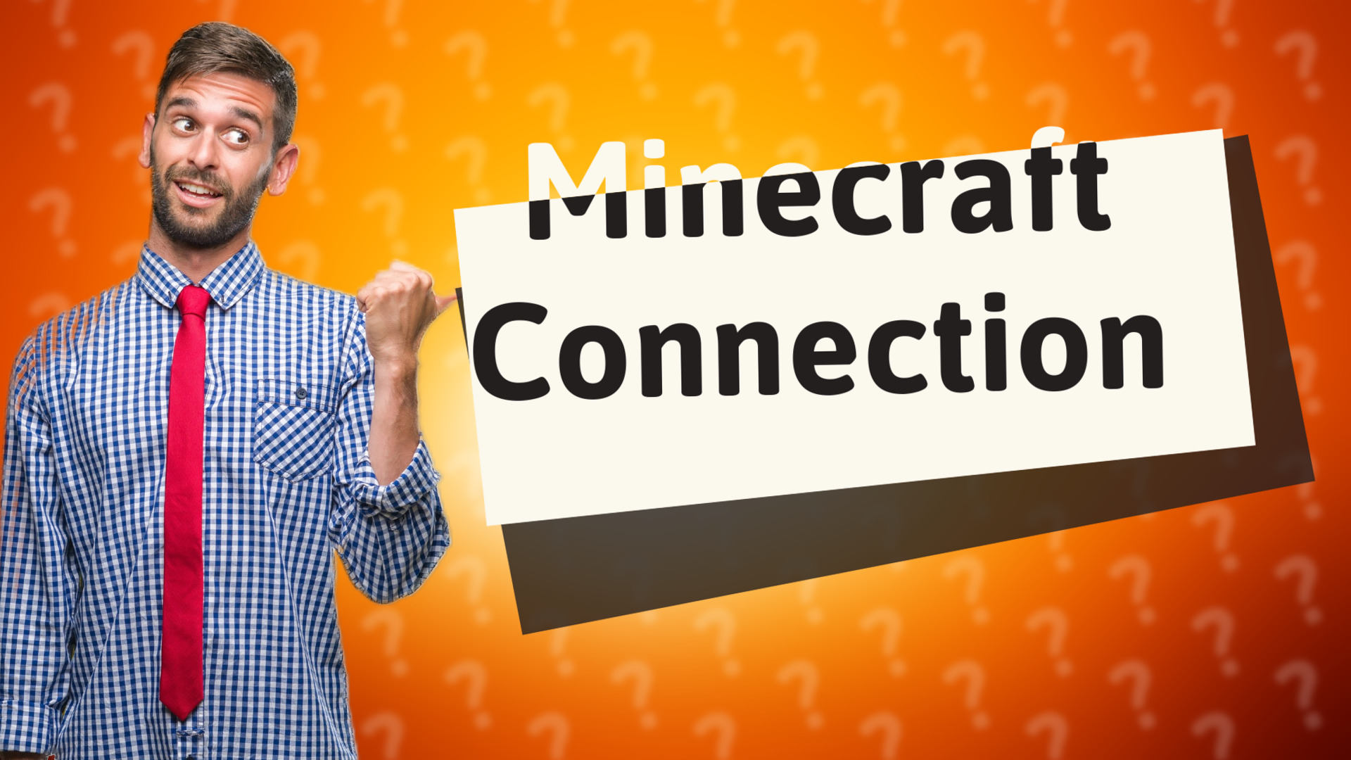 Minecraft Connection