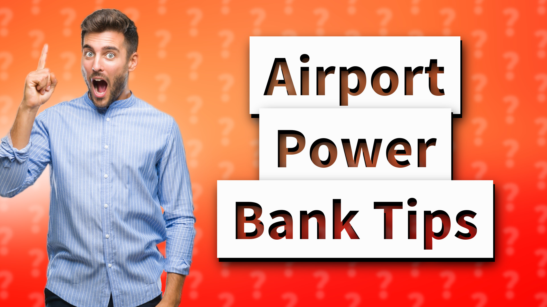 Airport Power Bank Tips