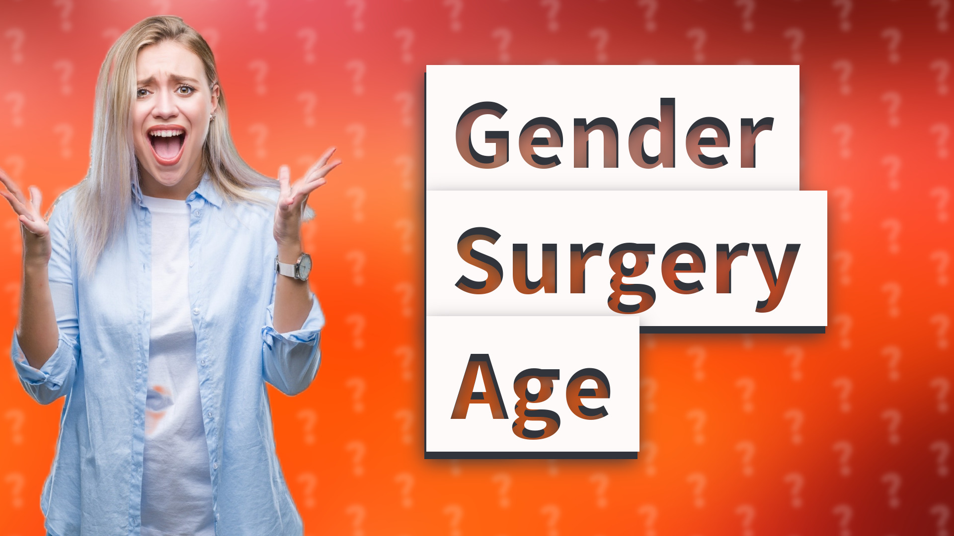 Gender Surgery Age