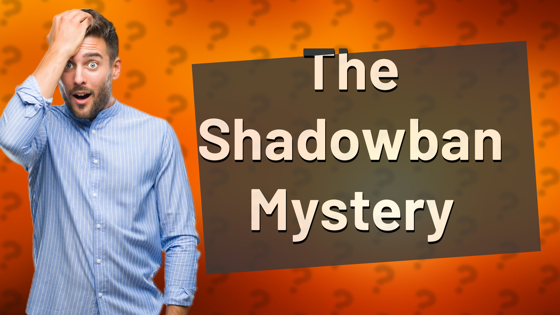 The Shadowban Mystery
