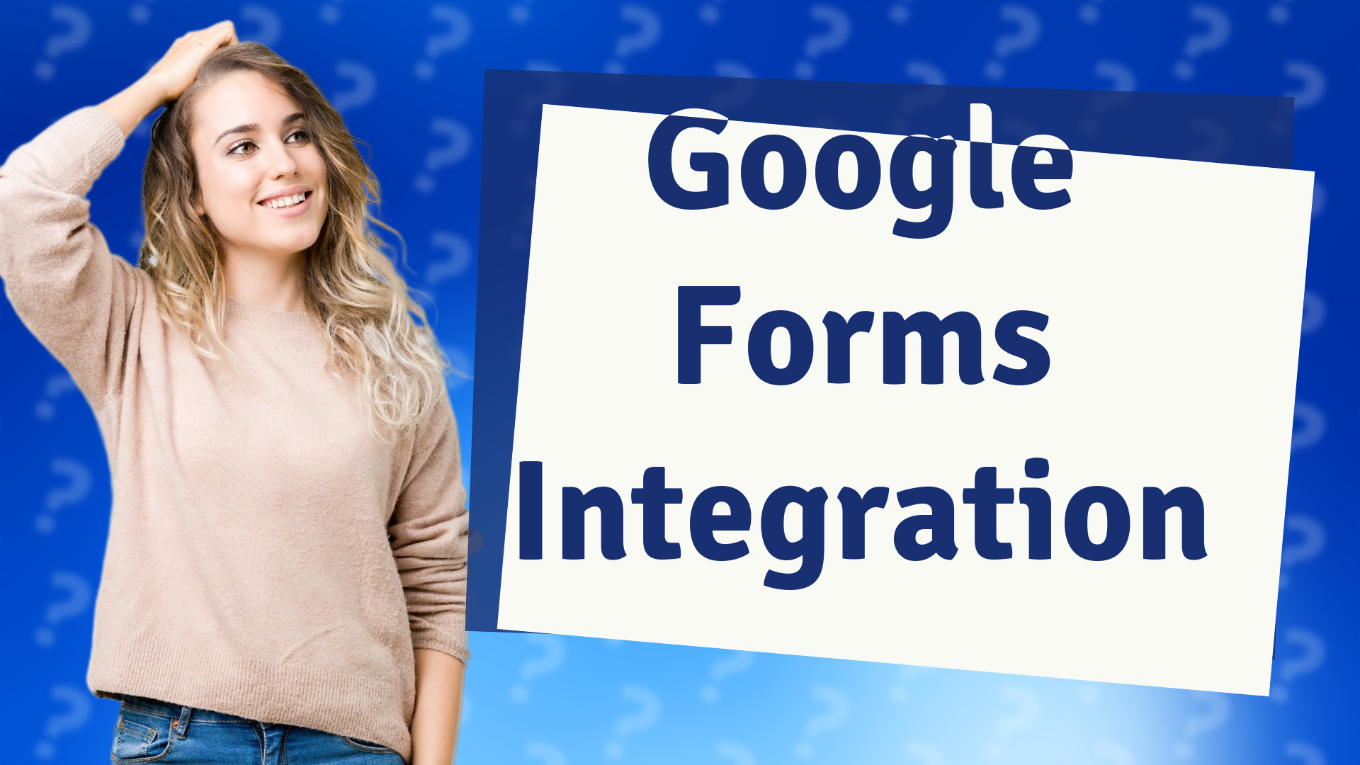 Google Forms Integration