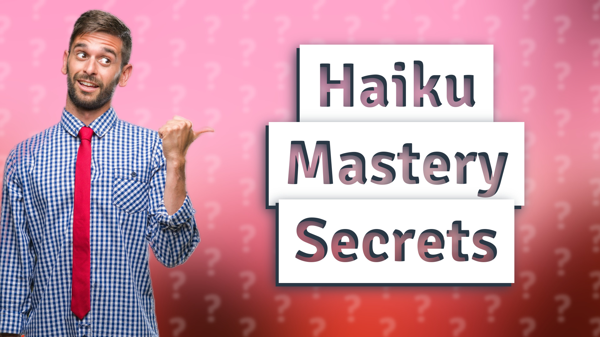 Haiku Mastery Secrets