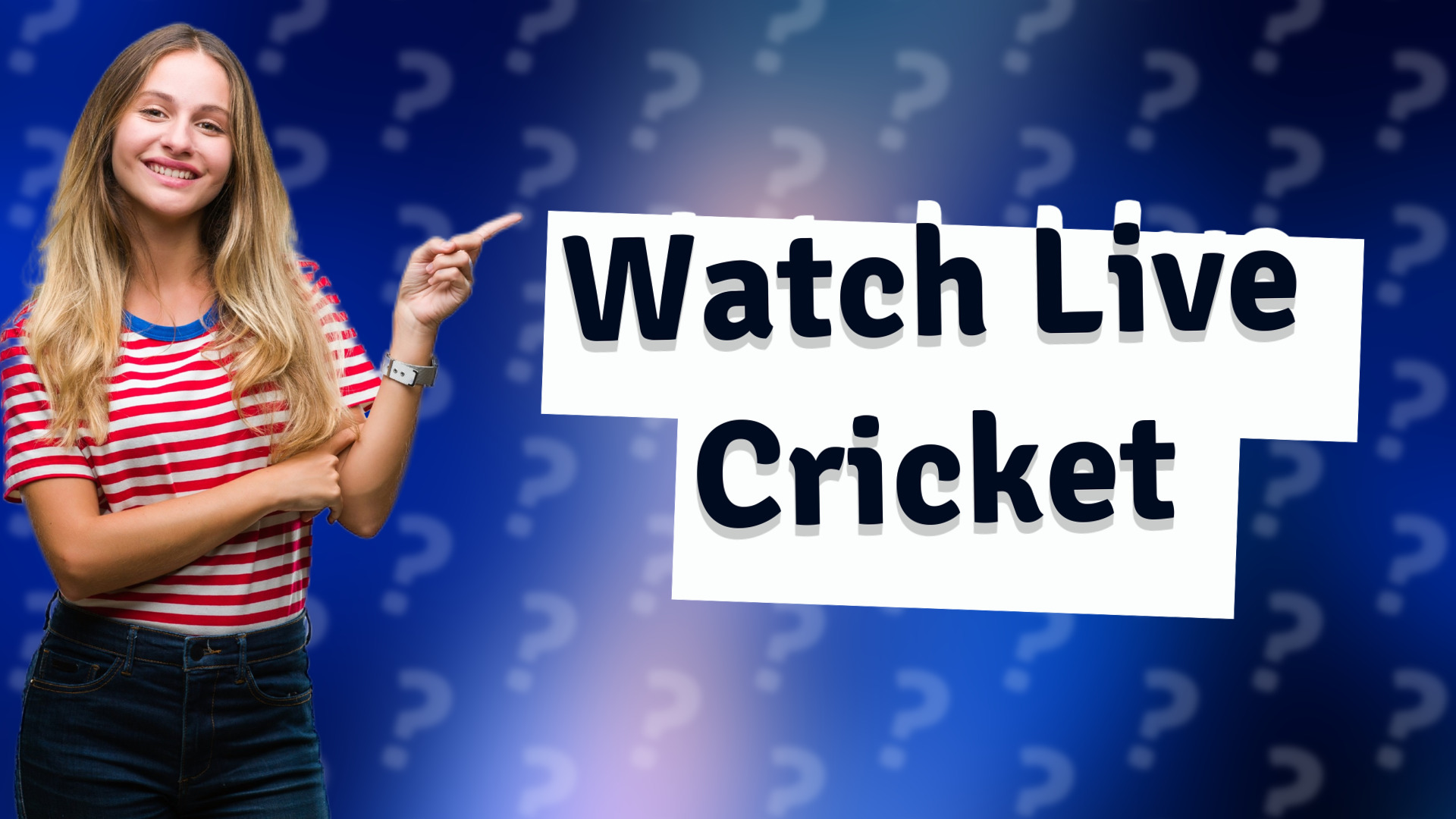 Watch Live Cricket