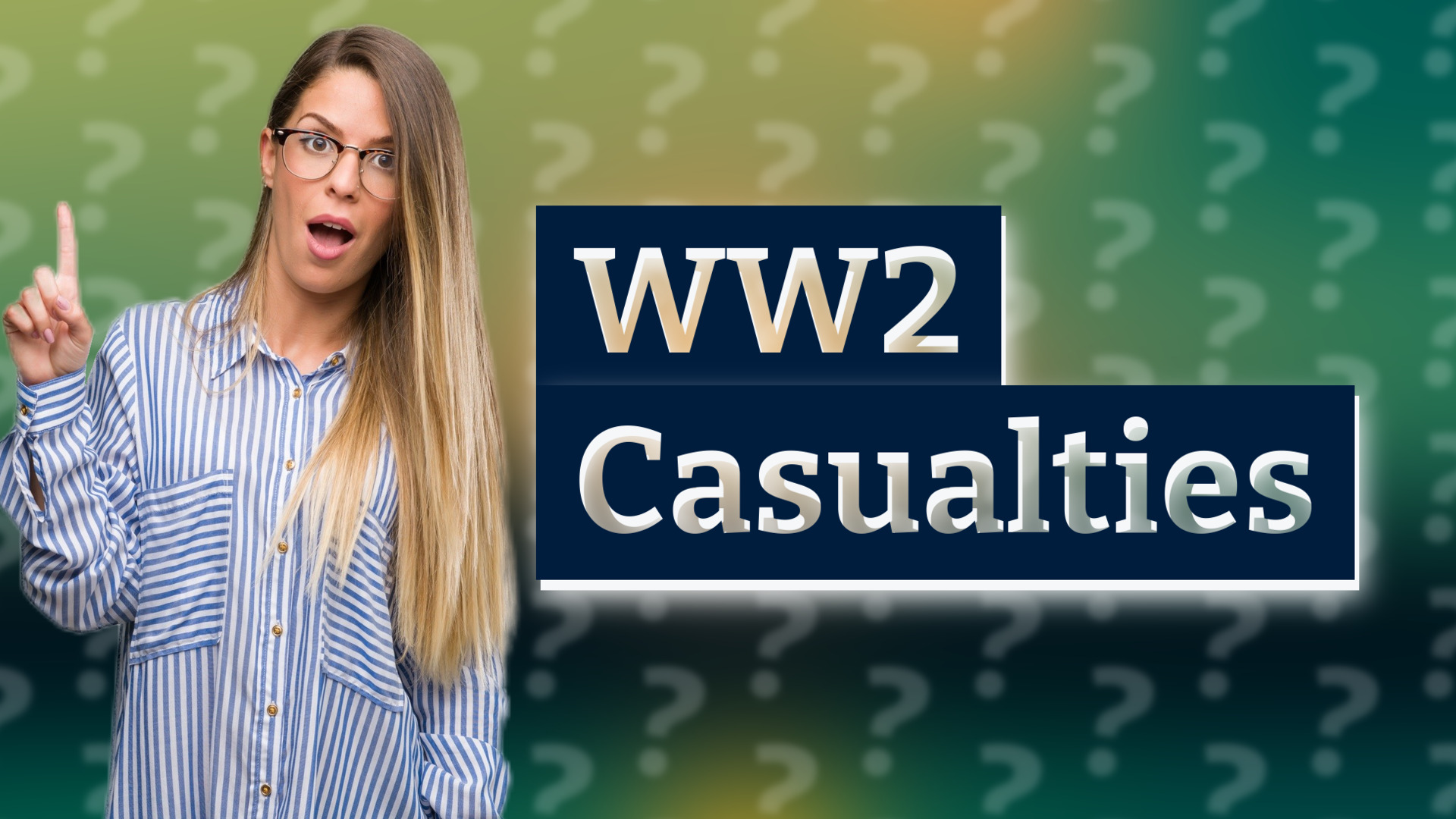 WW2 Casualties