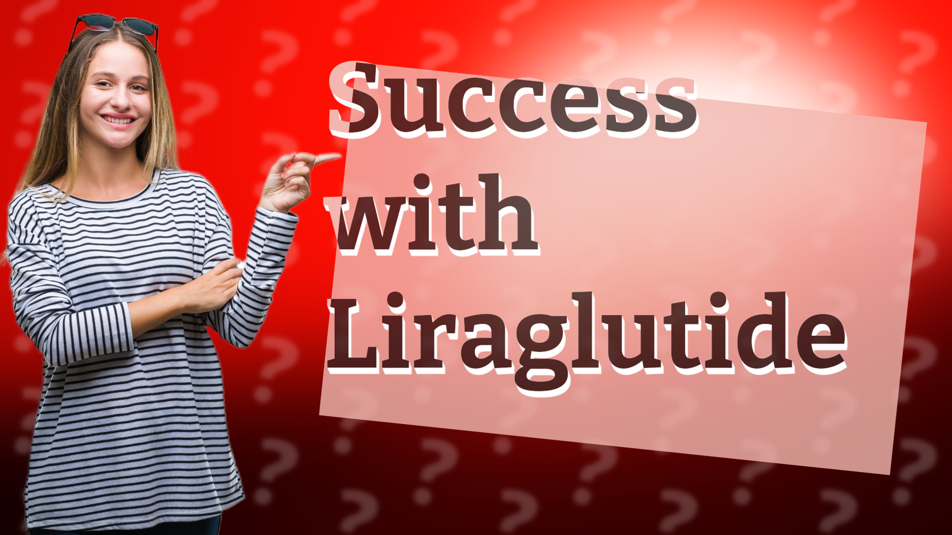 Success with Liraglutide
