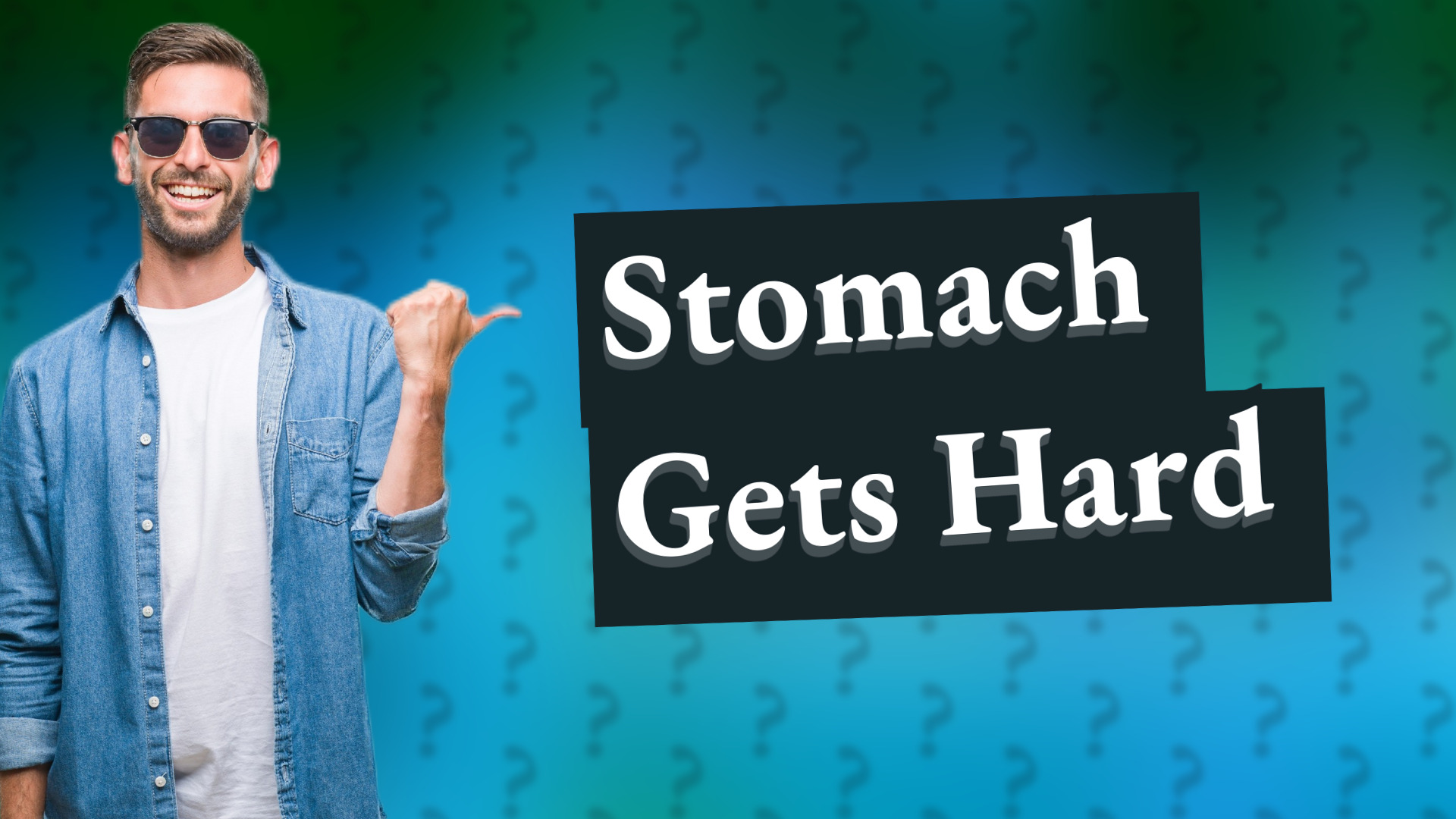 Stomach Gets Hard