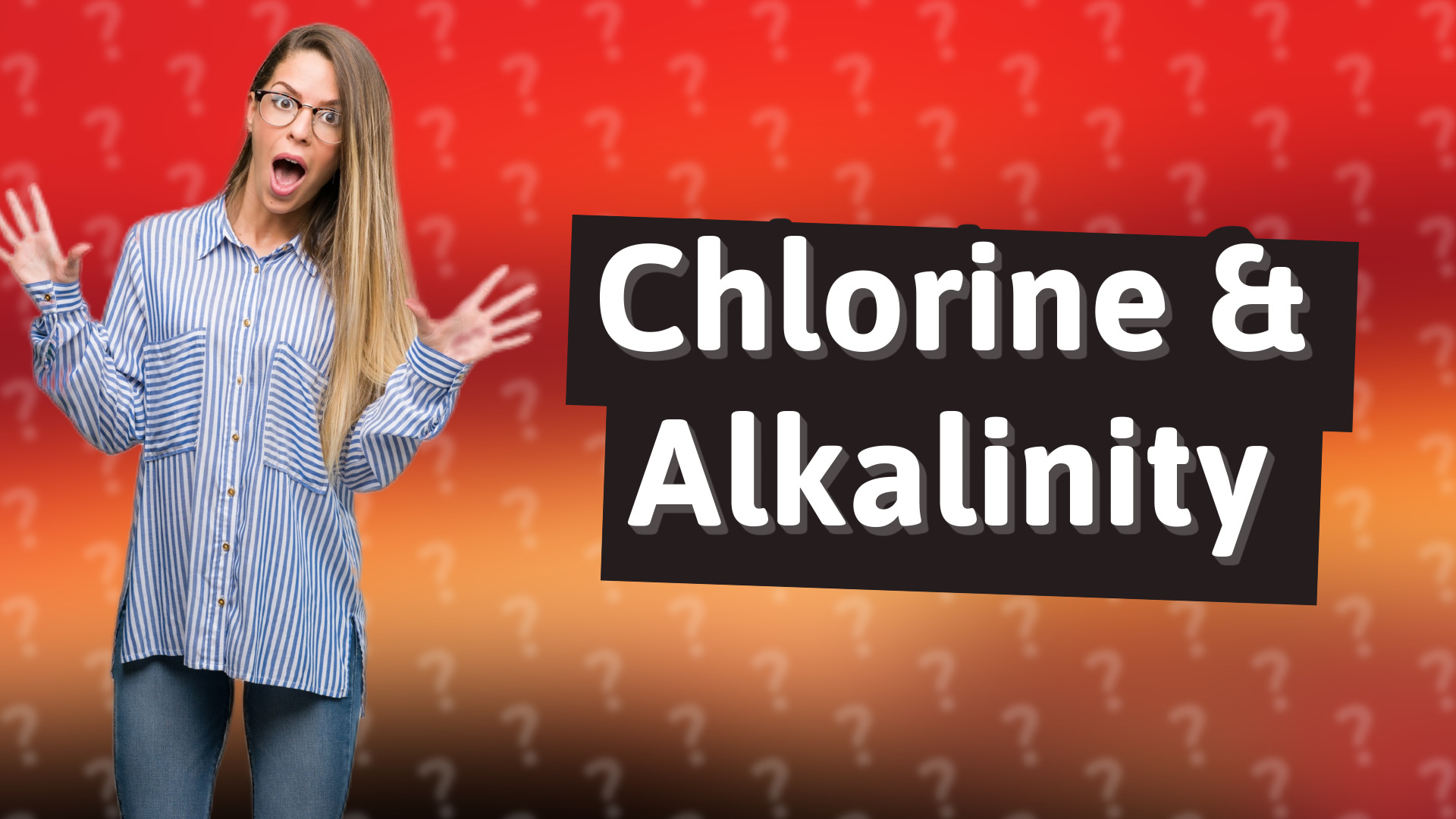 Chlorine & Alkalinity